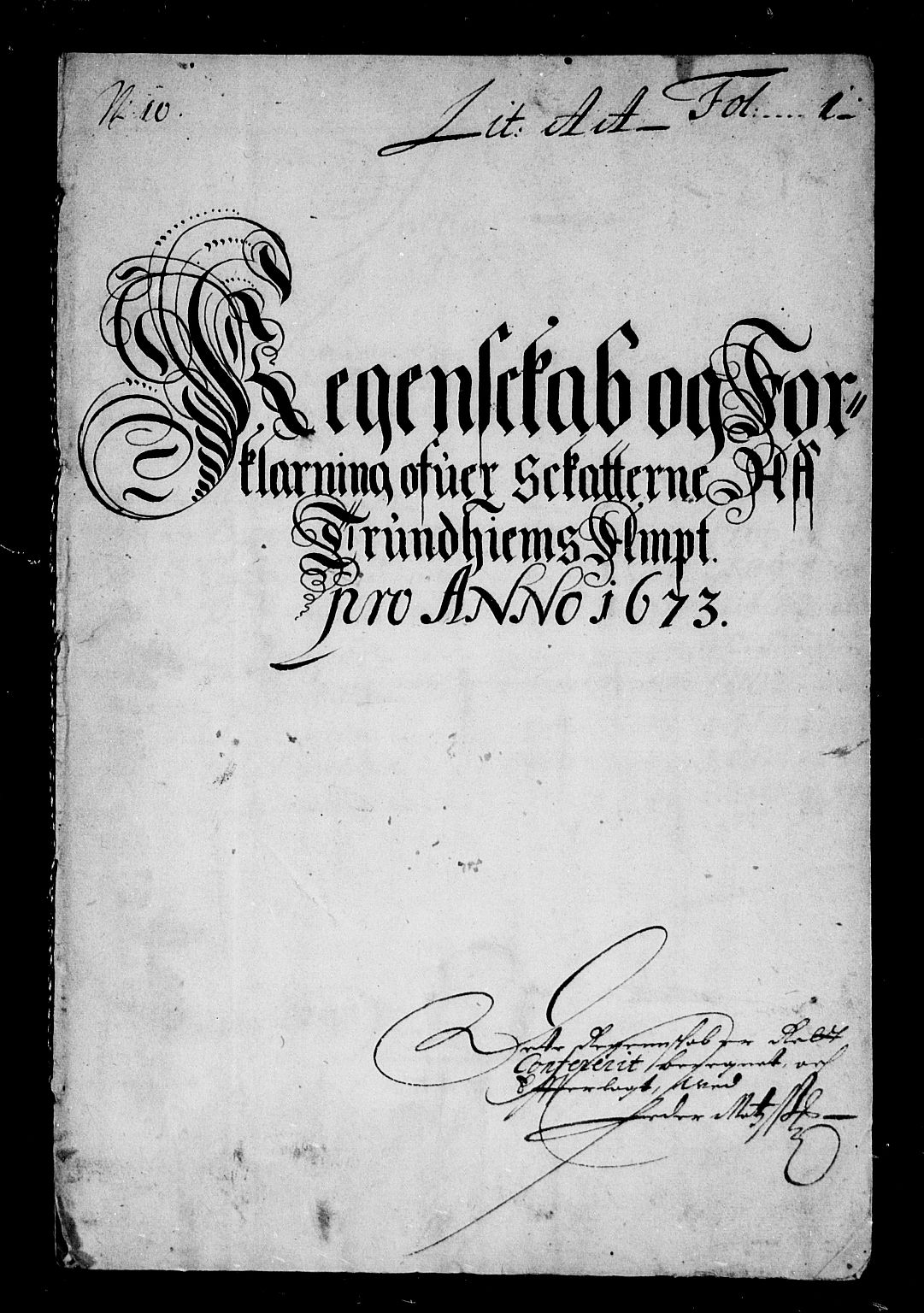 Rentekammeret inntil 1814, Reviderte regnskaper, Stiftamtstueregnskaper, Trondheim stiftamt og Nordland amt, AV/RA-EA-6044/R/Rd/L0037: Trondheim stiftamt, 1673