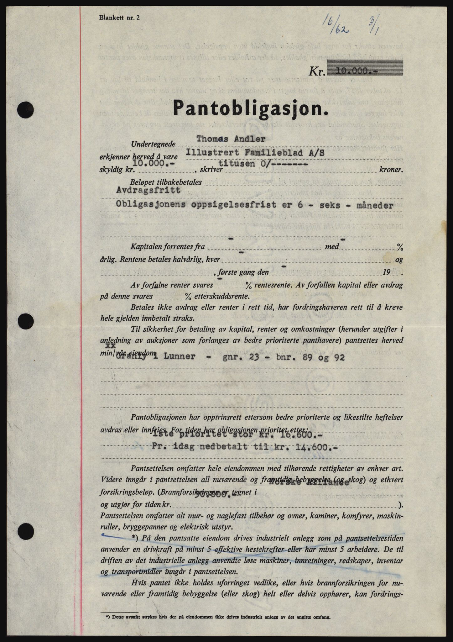 Hadeland og Land tingrett, SAH/TING-010/H/Hb/Hbc/L0047: Pantebok nr. B47, 1961-1962, Dagboknr: 16/1962