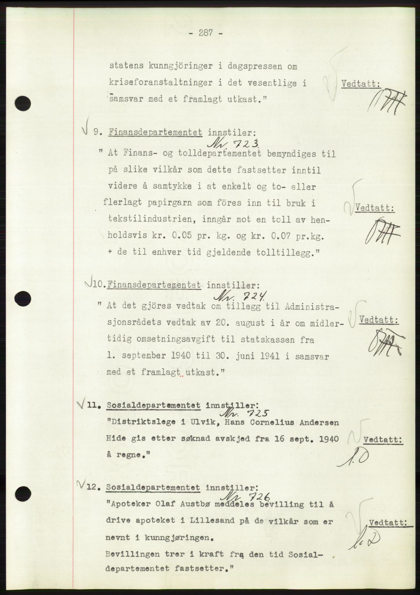 Administrasjonsrådet, AV/RA-S-1004/A/L0002: Vedtaksprotokoll 16/4-25/9, 1940, s. 291