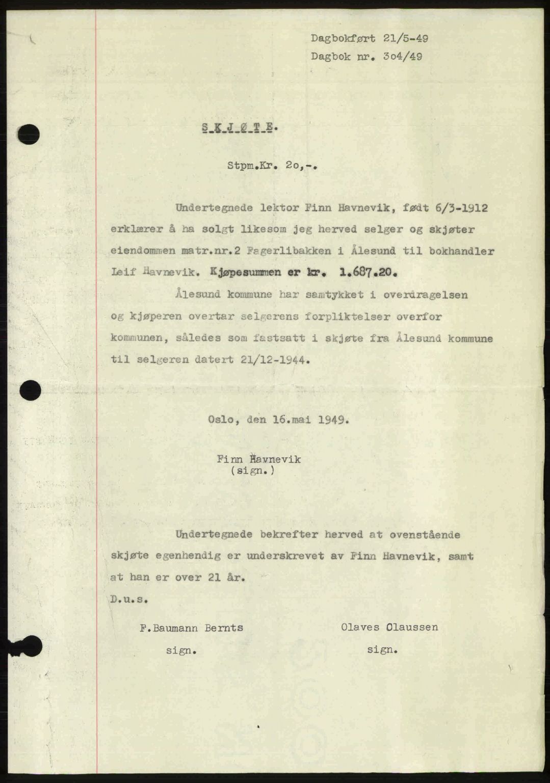Ålesund byfogd, AV/SAT-A-4384: Pantebok nr. 37A (1), 1947-1949, Dagboknr: 304/1949