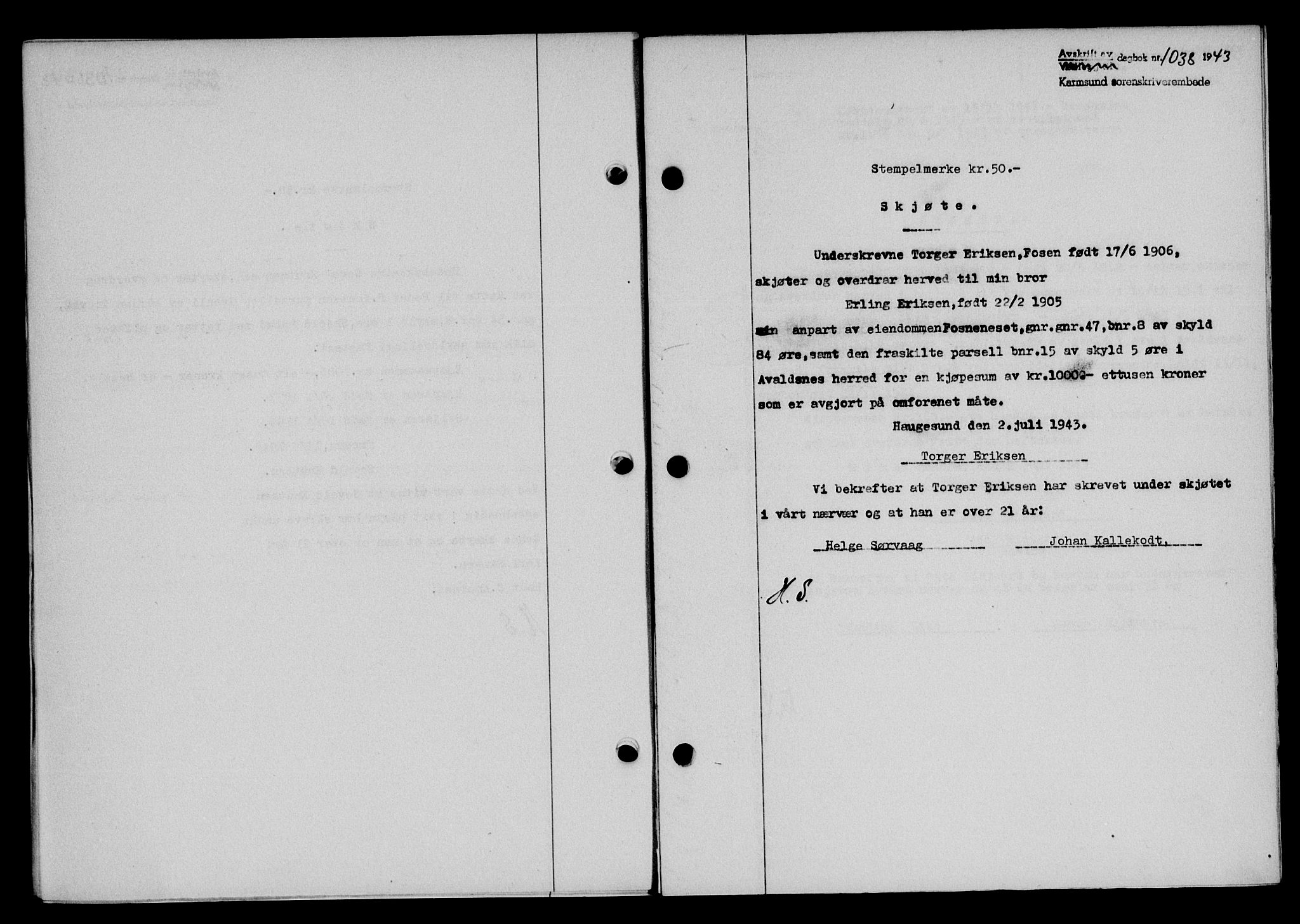 Karmsund sorenskriveri, SAST/A-100311/01/II/IIB/L0080: Pantebok nr. 61A, 1943-1943, Dagboknr: 1038/1943