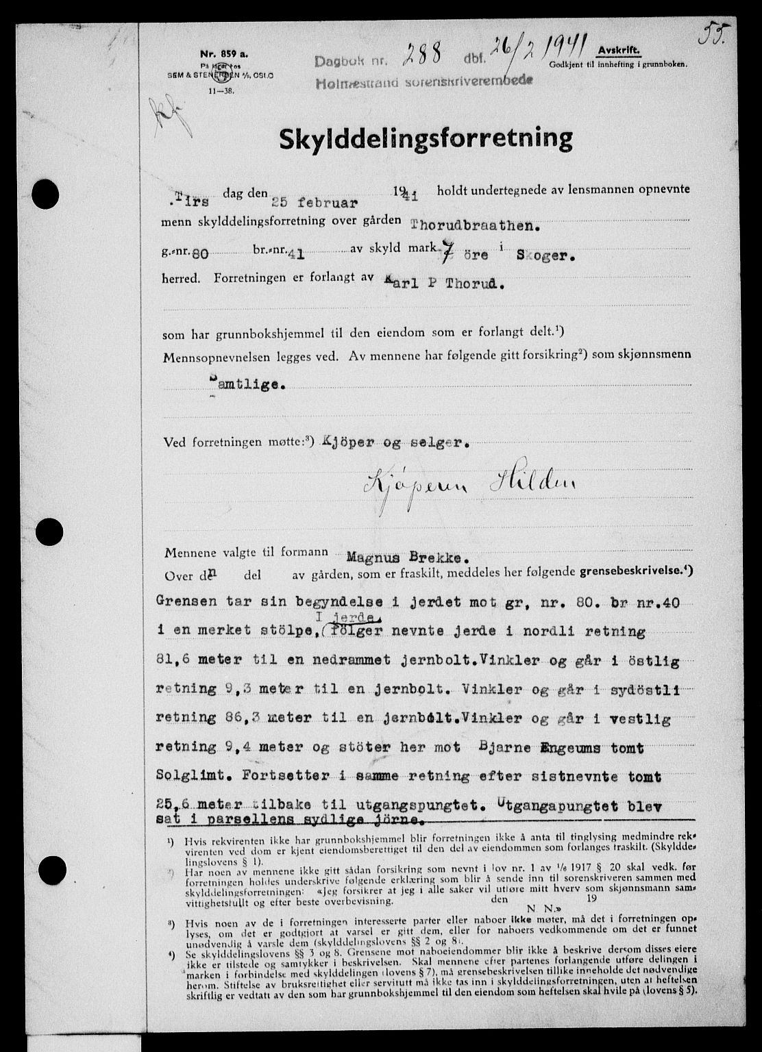 Holmestrand sorenskriveri, SAKO/A-67/G/Ga/Gaa/L0053: Pantebok nr. A-53, 1941-1941, Dagboknr: 288/1941