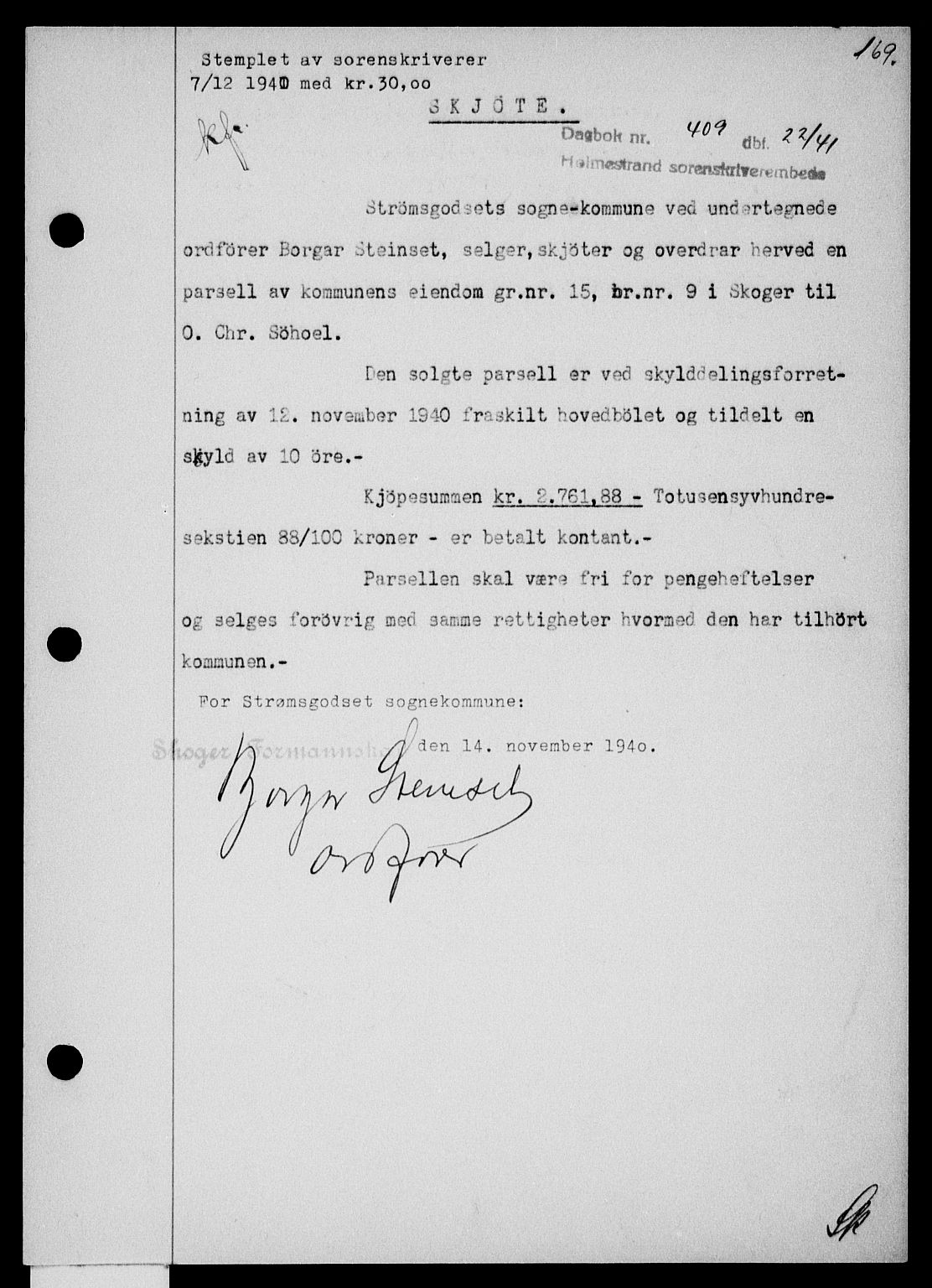Holmestrand sorenskriveri, SAKO/A-67/G/Ga/Gaa/L0053: Pantebok nr. A-53, 1941-1941, Dagboknr: 409/1941