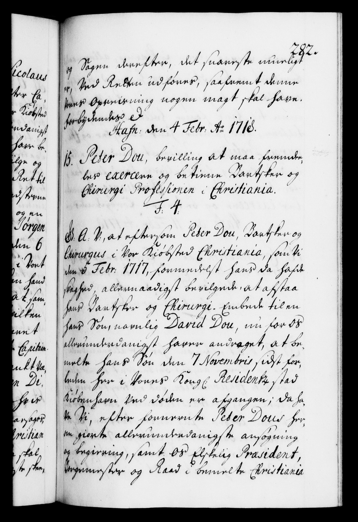 Danske Kanselli 1572-1799, AV/RA-EA-3023/F/Fc/Fca/Fcaa/L0022: Norske registre, 1716-1719, s. 282a