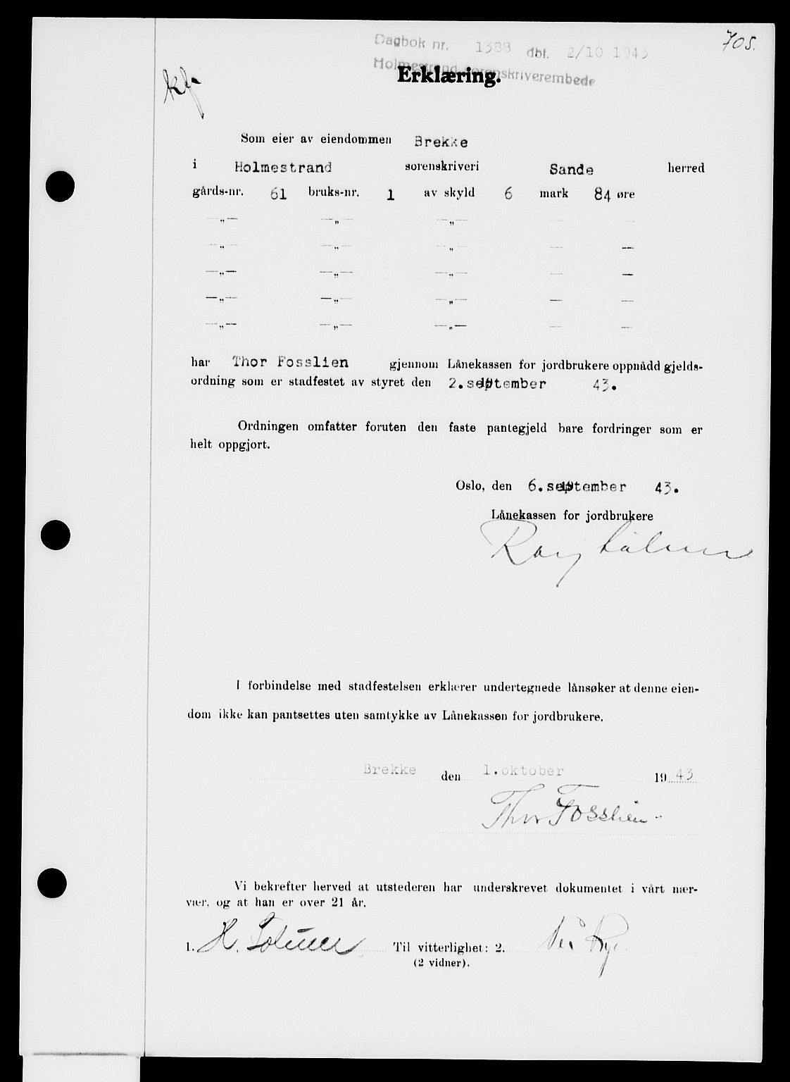 Holmestrand sorenskriveri, AV/SAKO-A-67/G/Ga/Gaa/L0057: Pantebok nr. A-57, 1943-1944, Dagboknr: 1388/1943