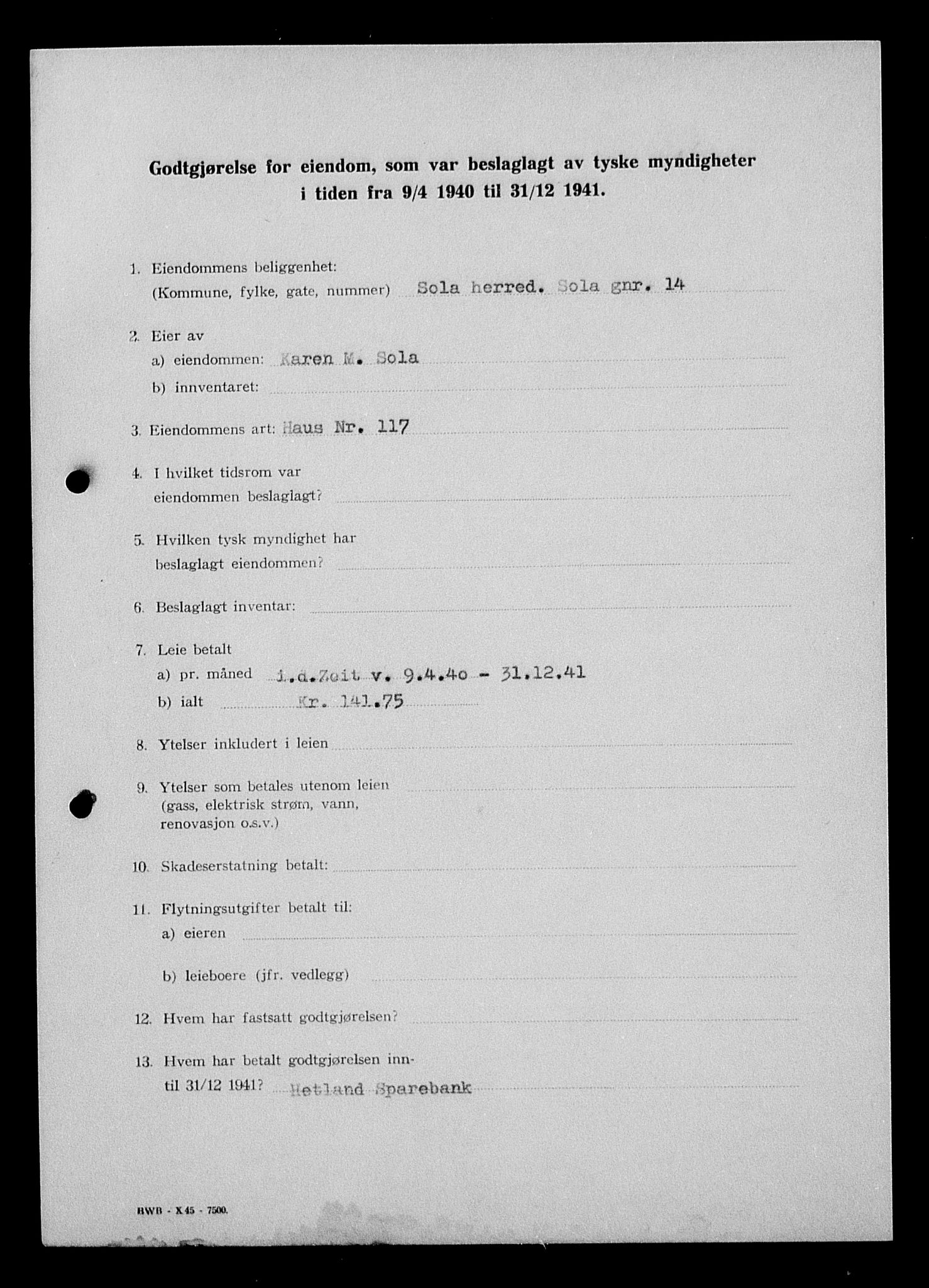 Justisdepartementet, Tilbakeføringskontoret for inndratte formuer, AV/RA-S-1564/I/L1015: Godtgjørelse for beslaglagt eiendom, 1940-1941, s. 235