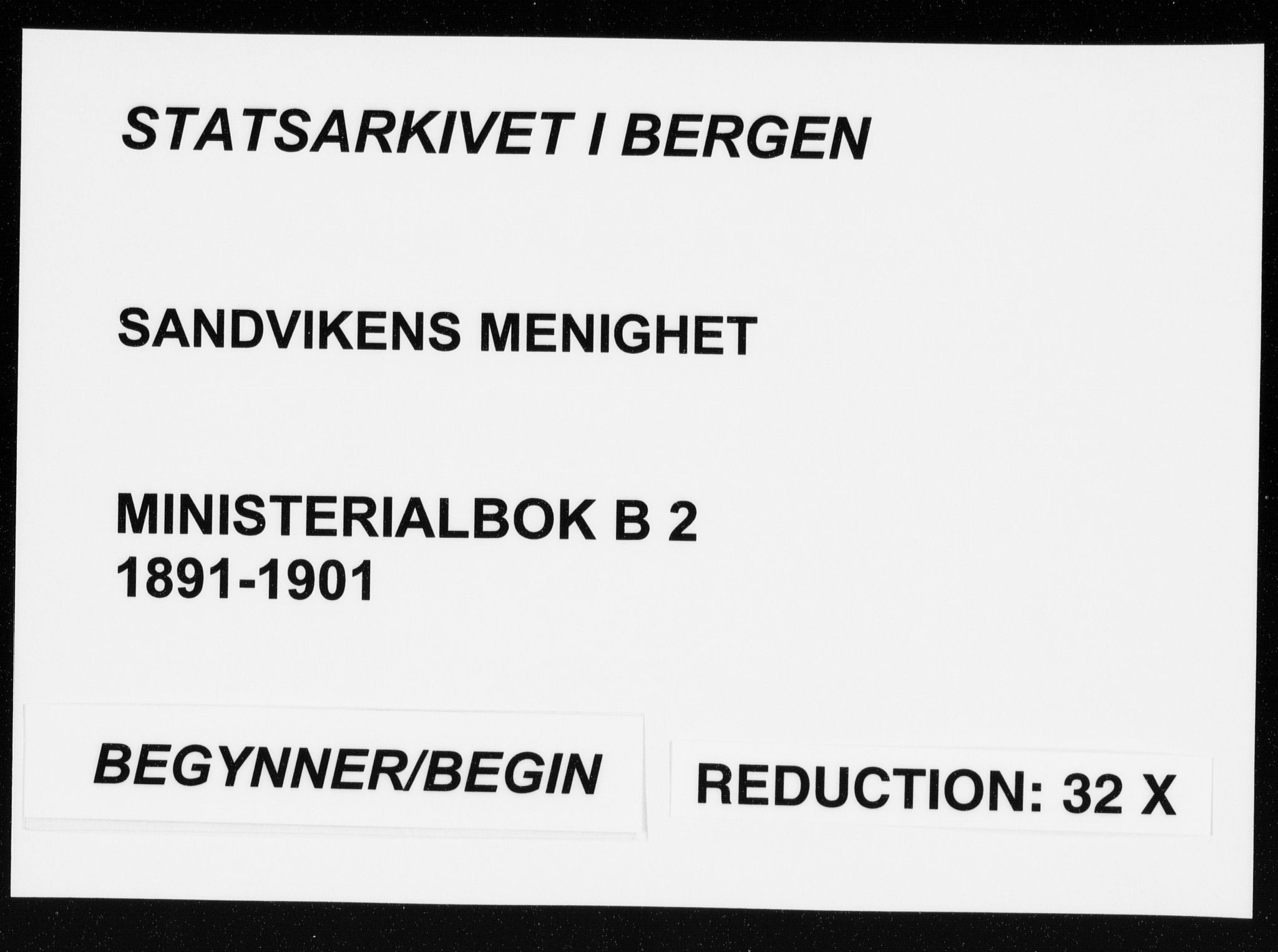 Sandviken Sokneprestembete, AV/SAB-A-77601/H/Ha/L0005: Ministerialbok nr. B 2, 1891-1901