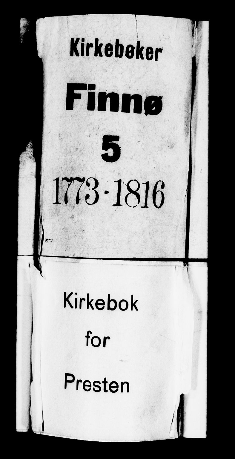 Finnøy sokneprestkontor, AV/SAST-A-101825/H/Ha/Haa/L0005: Ministerialbok nr. A 5, 1773-1816