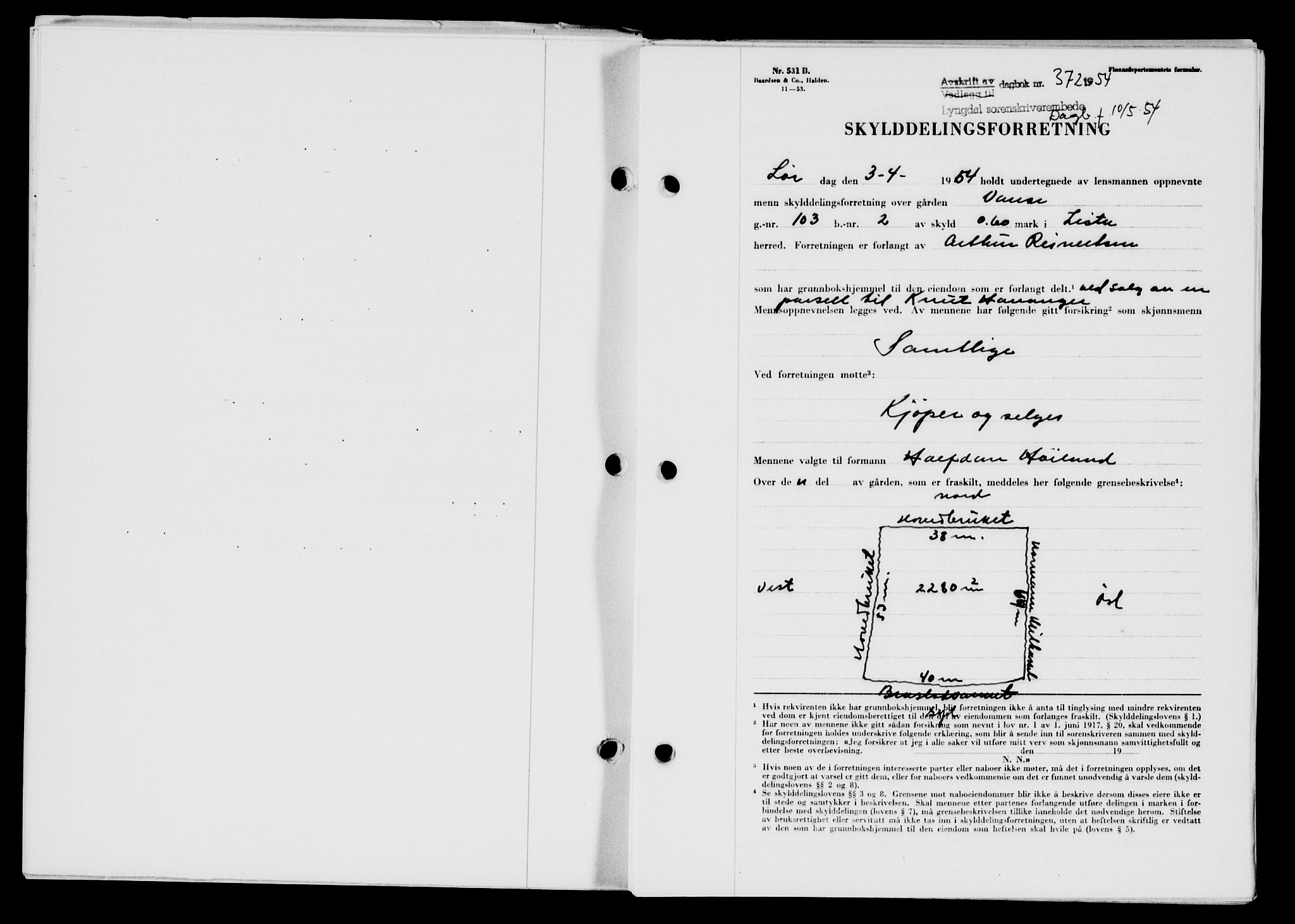 Lyngdal sorenskriveri, AV/SAK-1221-0004/G/Gb/L0670: Pantebok nr. A XVI, 1954-1954, Dagboknr: 372/1954