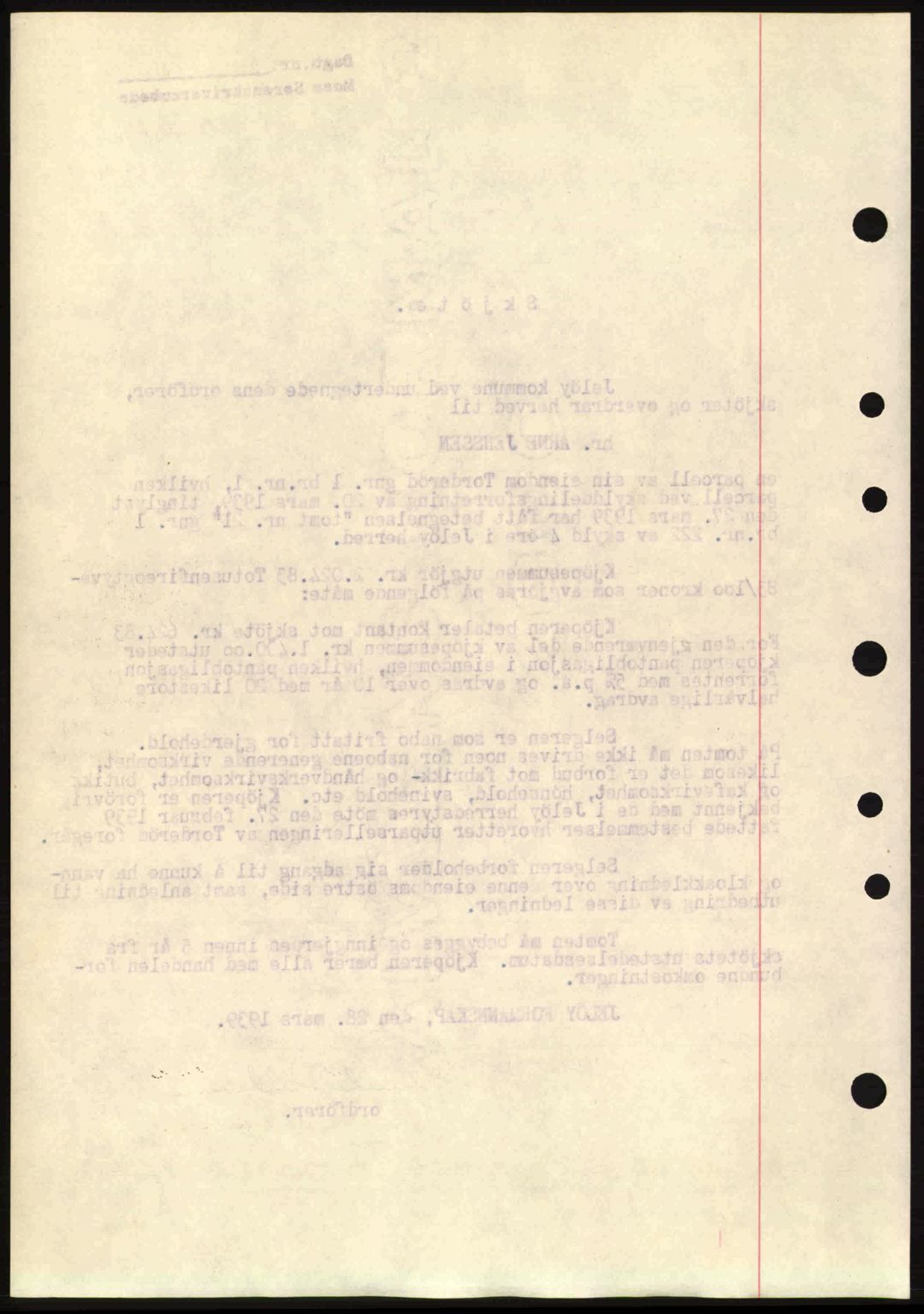 Moss sorenskriveri, SAO/A-10168: Pantebok nr. A5, 1938-1939, Dagboknr: 828/1939