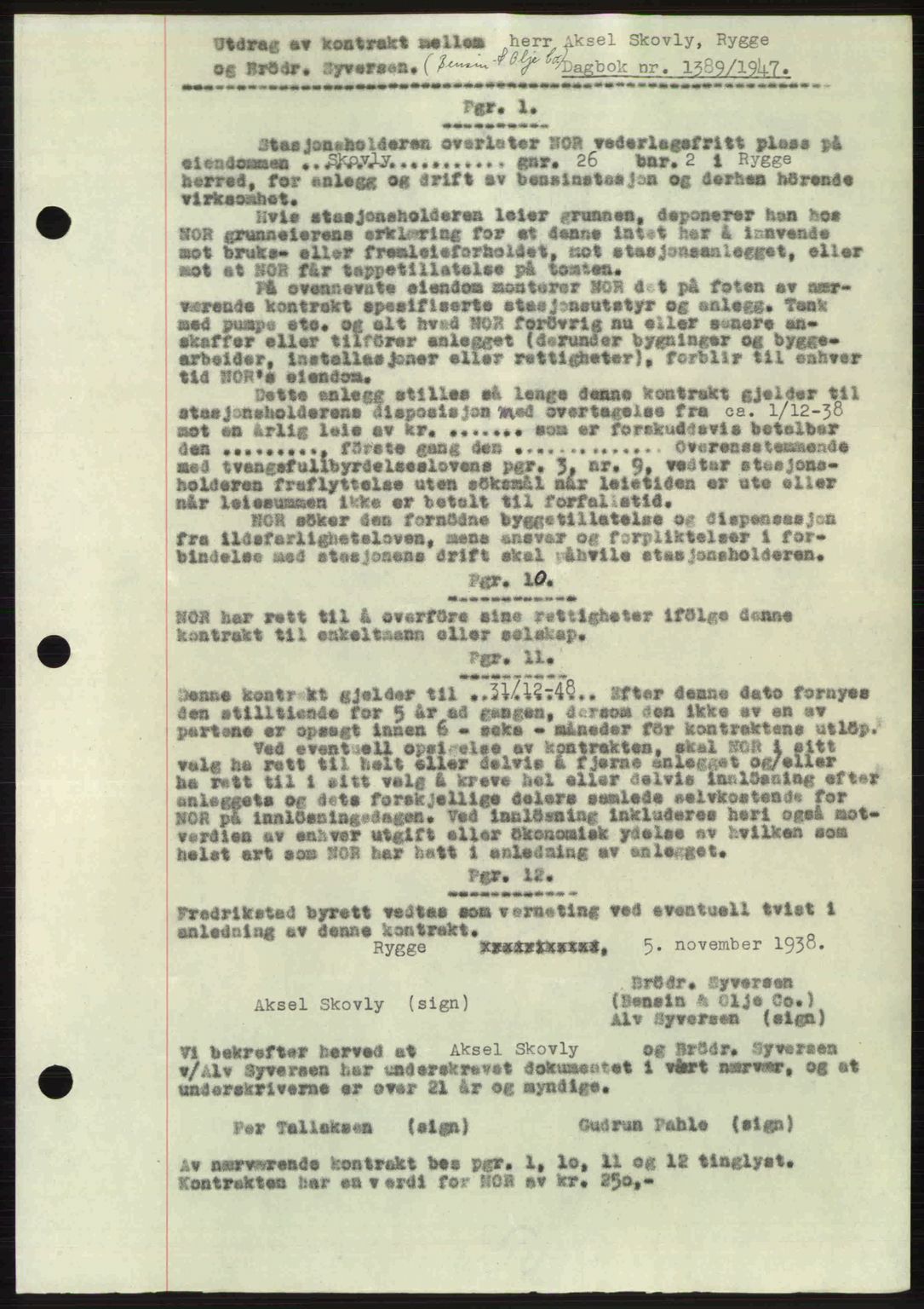 Moss sorenskriveri, SAO/A-10168: Pantebok nr. A17, 1947-1947, Dagboknr: 1389/1947