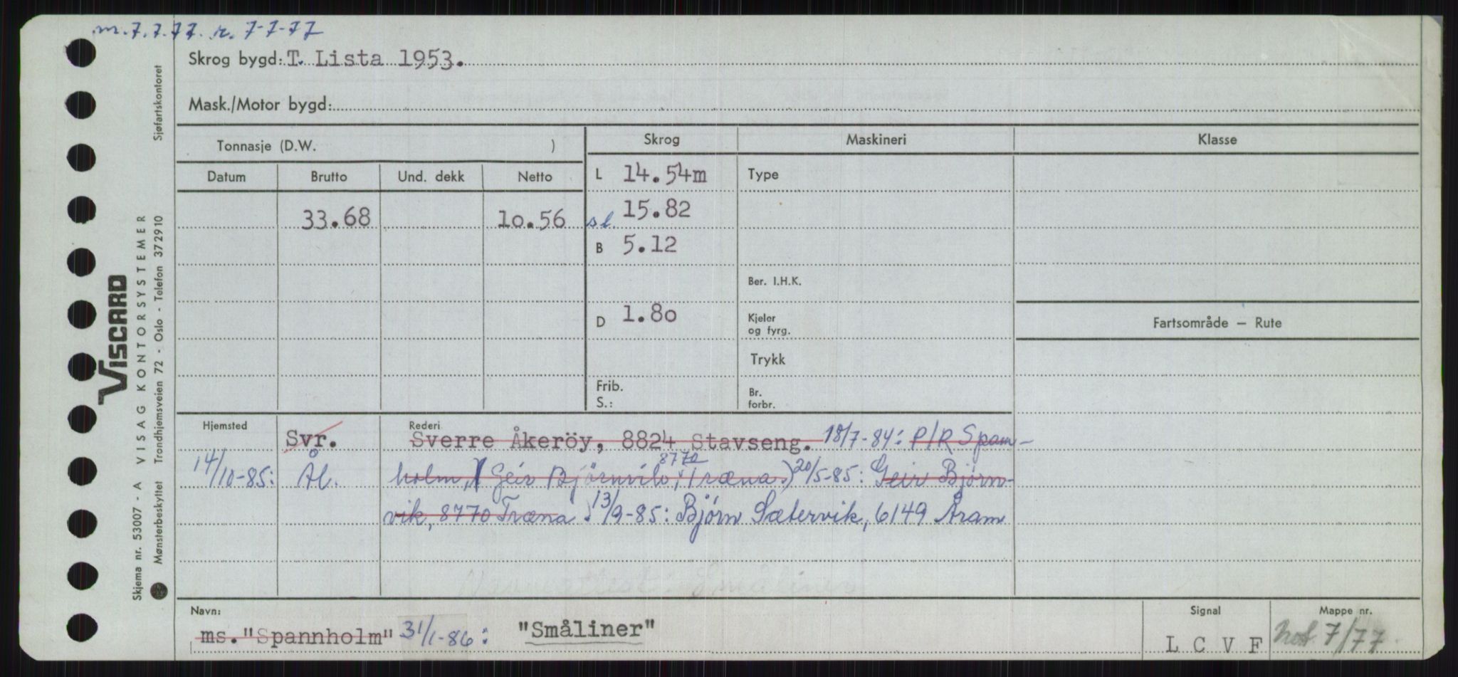 Sjøfartsdirektoratet med forløpere, Skipsmålingen, RA/S-1627/H/Ha/L0005/0002: Fartøy, S-Sven / Fartøy, Skjo-Sven, s. 117