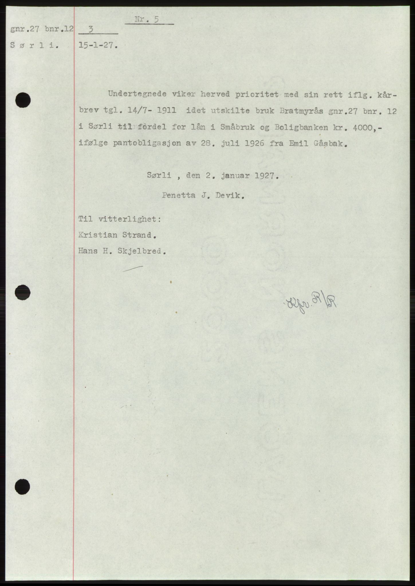 Namdal sorenskriveri, SAT/A-4133/1/2/2C: Pantebok nr. -, 1926-1930, Tingl.dato: 15.01.1927