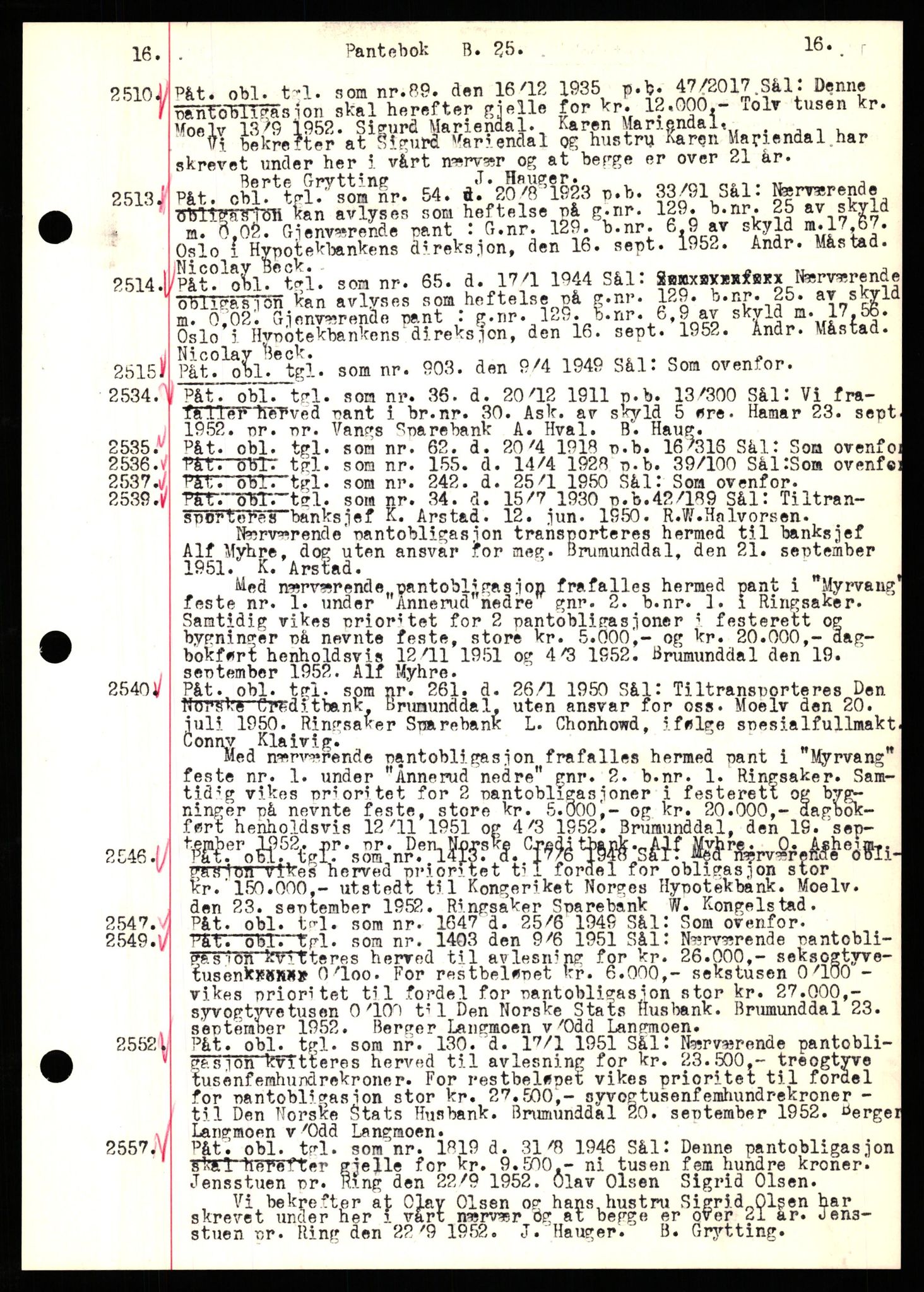 Nord-Hedmark sorenskriveri, SAH/TING-012/H/Hb/Hbf/L0025: Pantebok nr. B25, 1952-1952, Dagboknr: 2510/1952