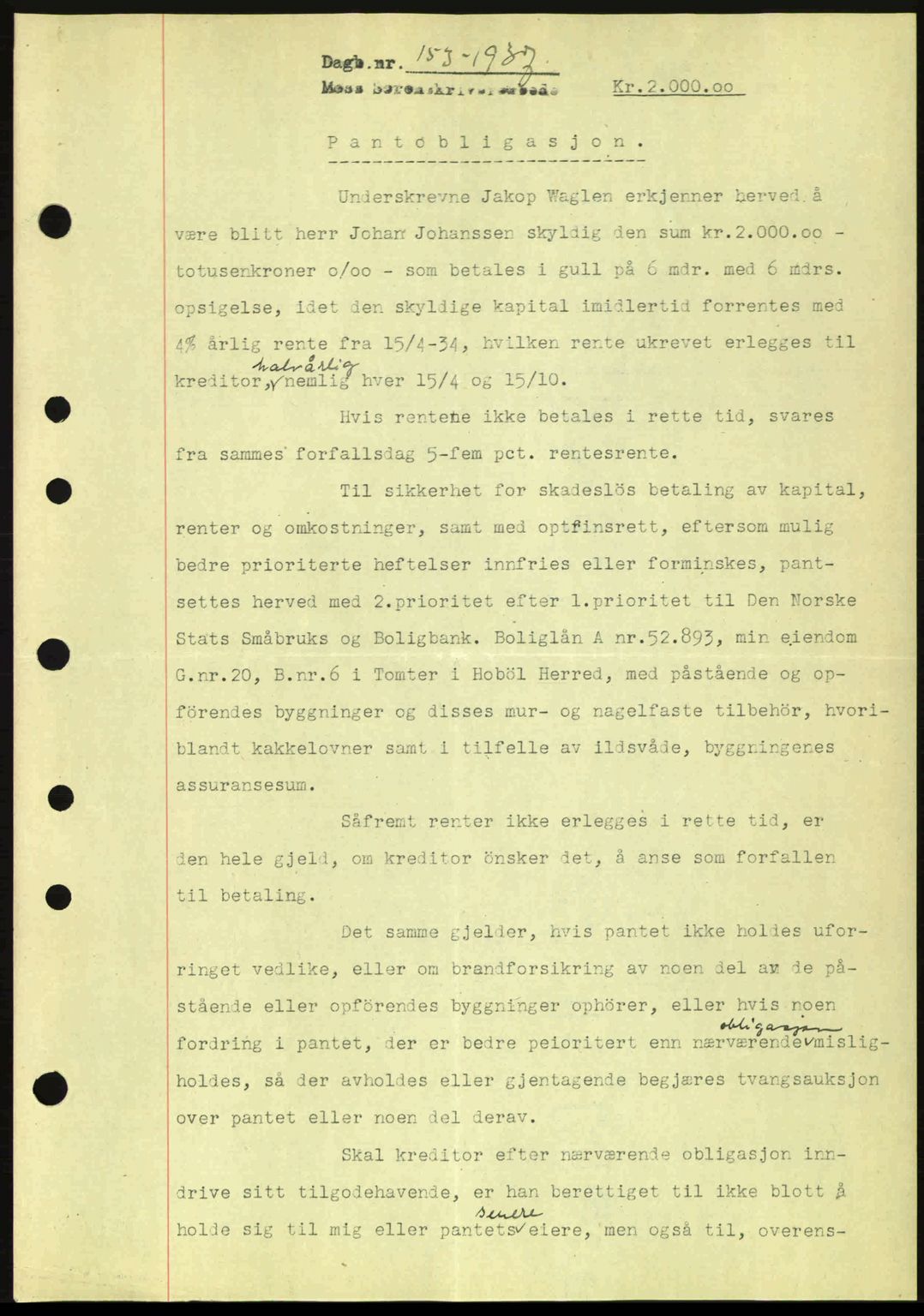 Moss sorenskriveri, SAO/A-10168: Pantebok nr. B3, 1937-1937, Dagboknr: 153/1937