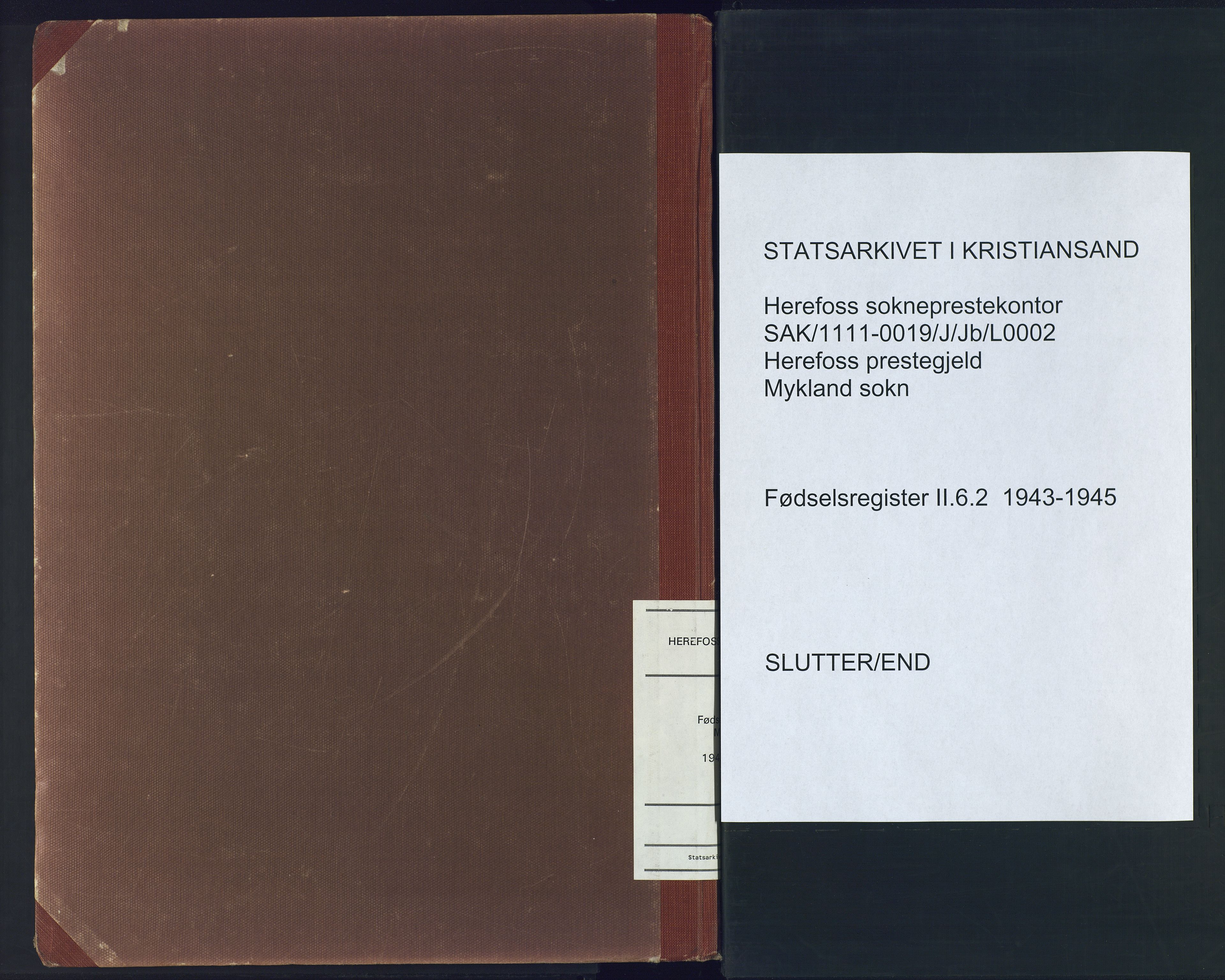 Herefoss sokneprestkontor, SAK/1111-0019/J/Jb/L0002: Fødselsregister nr. II.6.2, 1943-1945