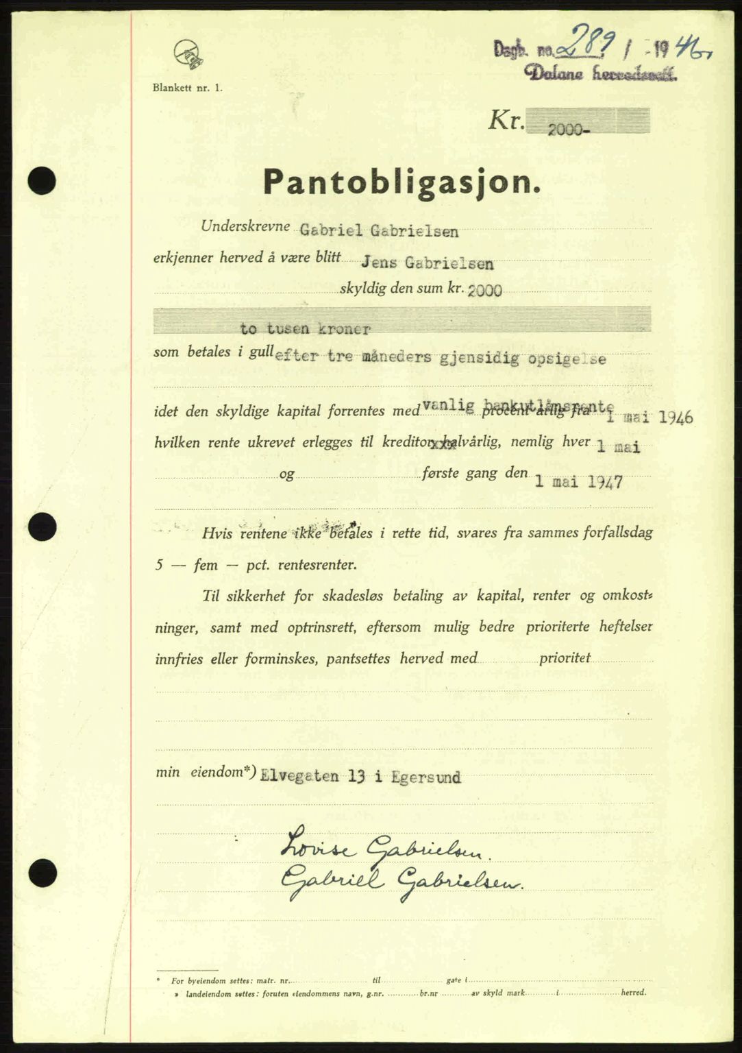 Dalane sorenskriveri, SAST/A-100309/02/G/Gb/L0057: Pantebok nr. B6-11, 1946-1950, Dagboknr: 289/1946