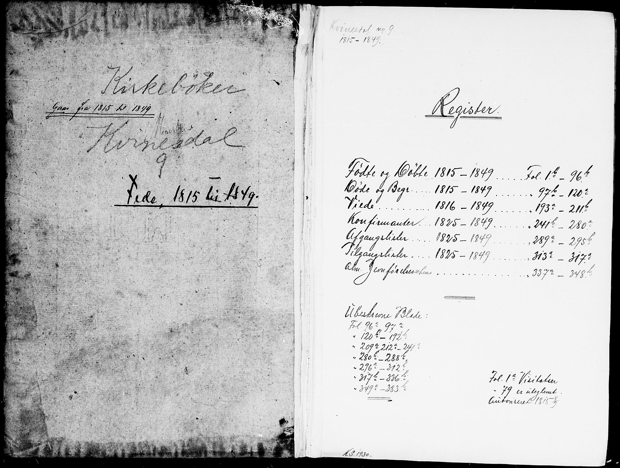 Kvinesdal sokneprestkontor, SAK/1111-0026/F/Fa/Faa/L0001: Ministerialbok nr. A 1, 1815-1849