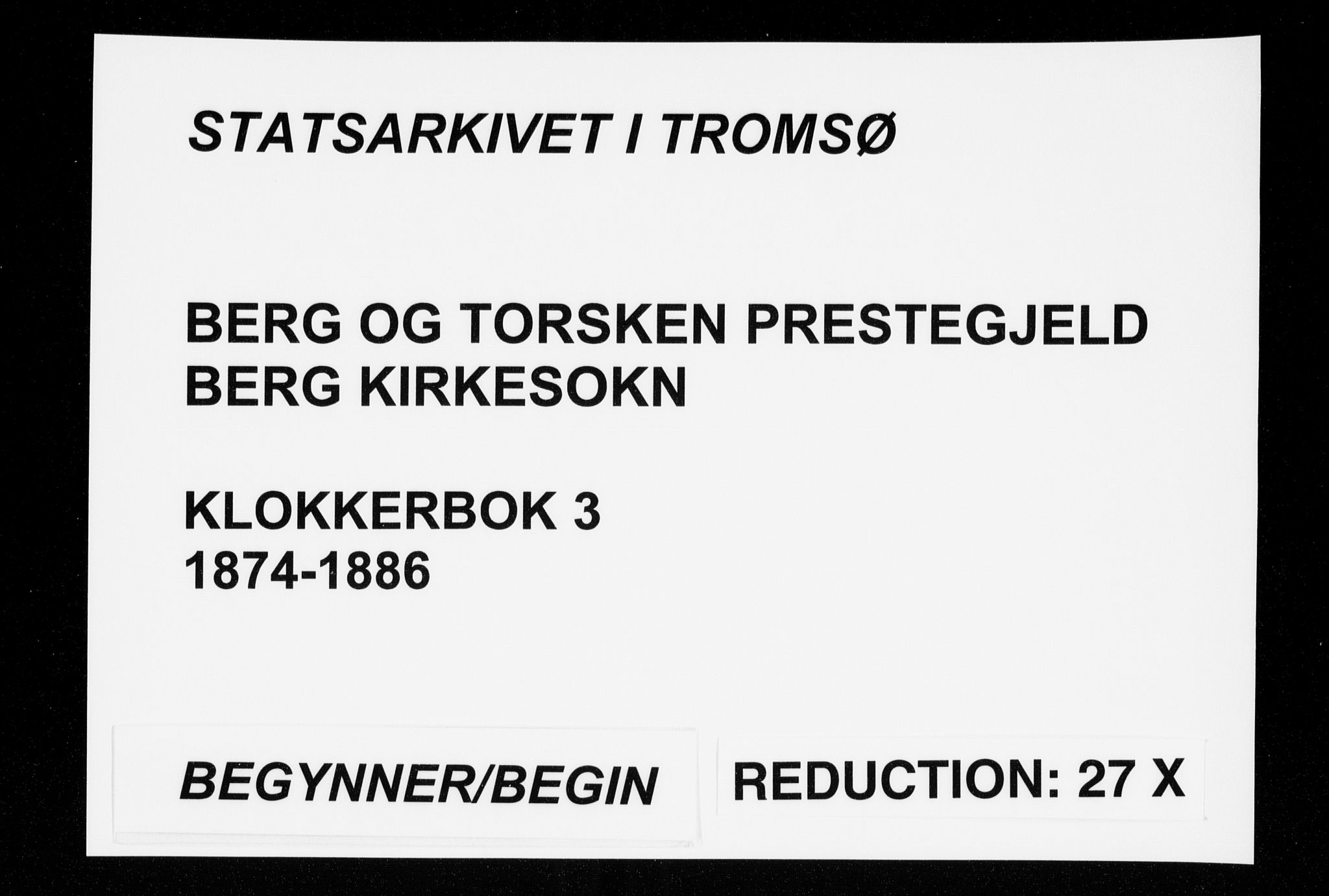 Berg sokneprestkontor, SATØ/S-1318/G/Ga/Gab/L0003klokker: Klokkerbok nr. 3, 1874-1886