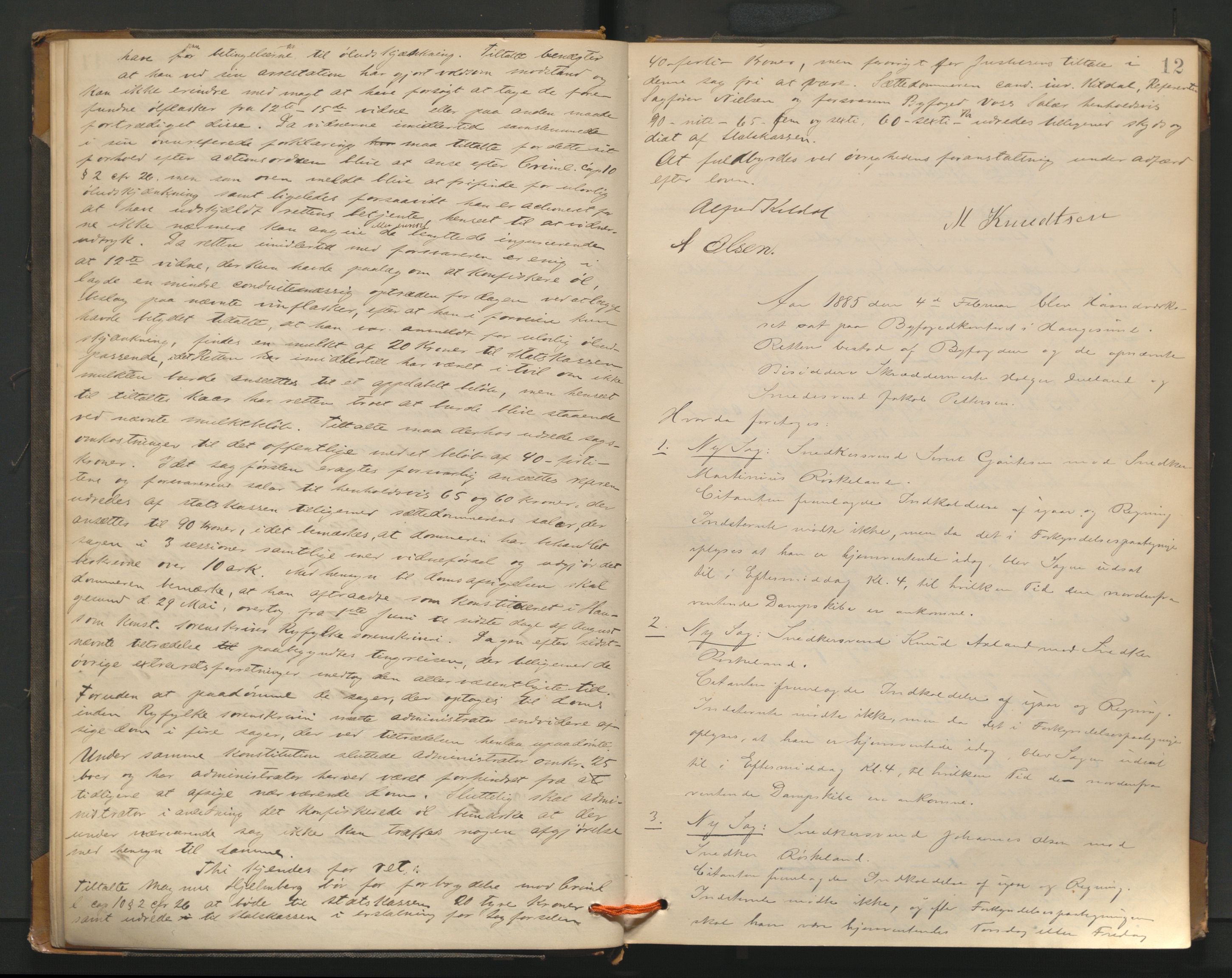 Haugesund tingrett, AV/SAST-A-101415/01/V/VB/VBd/L0001: Ekstrarettsprotokoll, 1883, s. 12