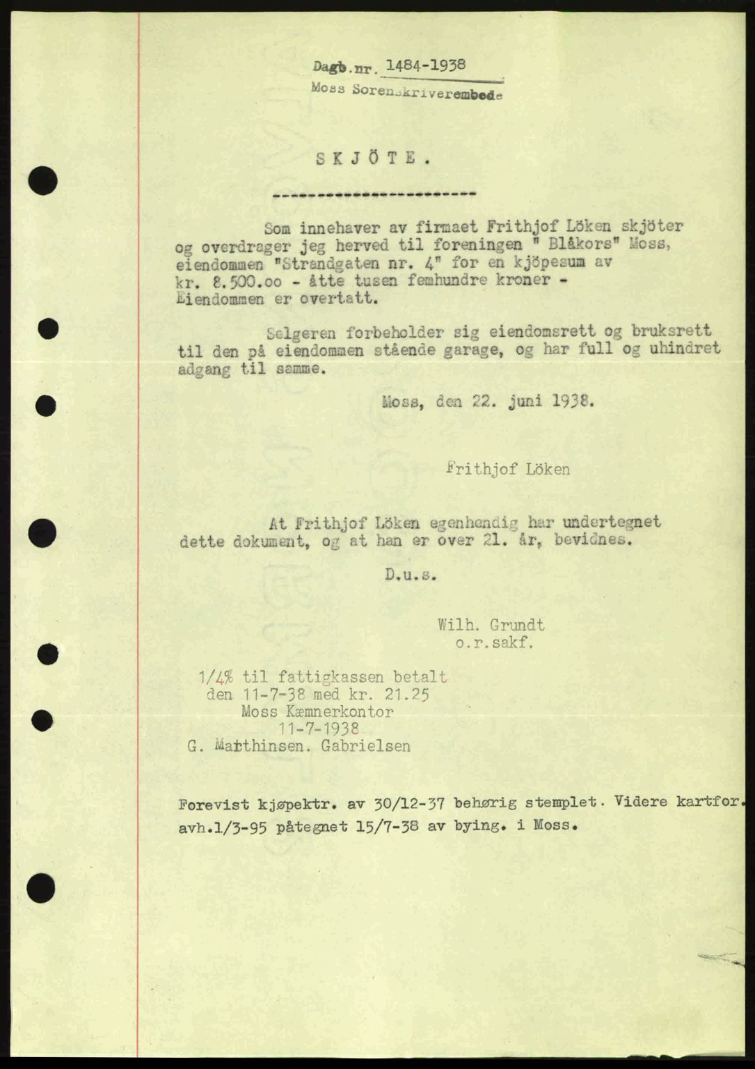 Moss sorenskriveri, SAO/A-10168: Pantebok nr. A4, 1938-1938, Dagboknr: 1484/1938