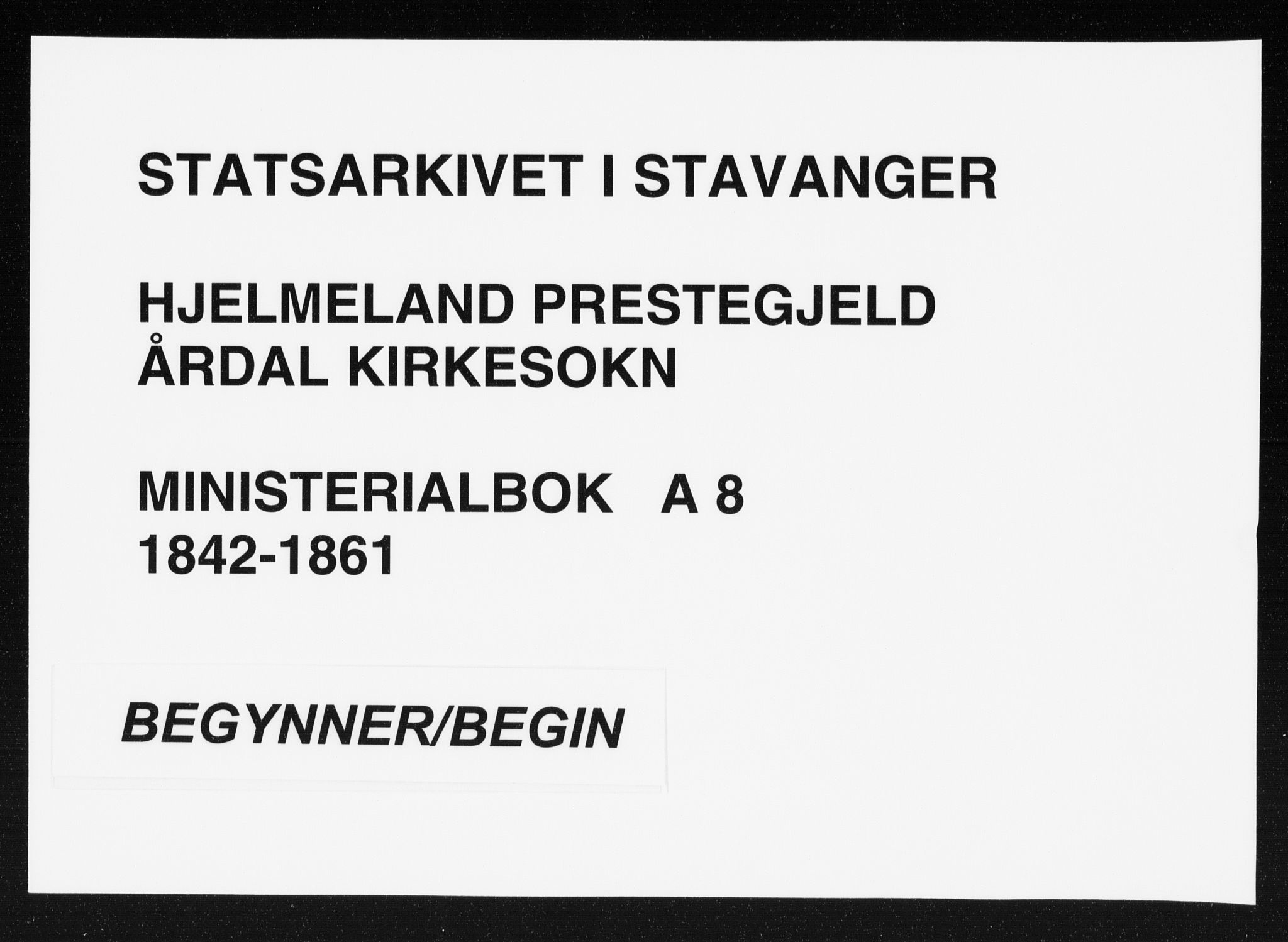 Hjelmeland sokneprestkontor, SAST/A-101843/01/IV/L0008: Ministerialbok nr. A 8, 1842-1861