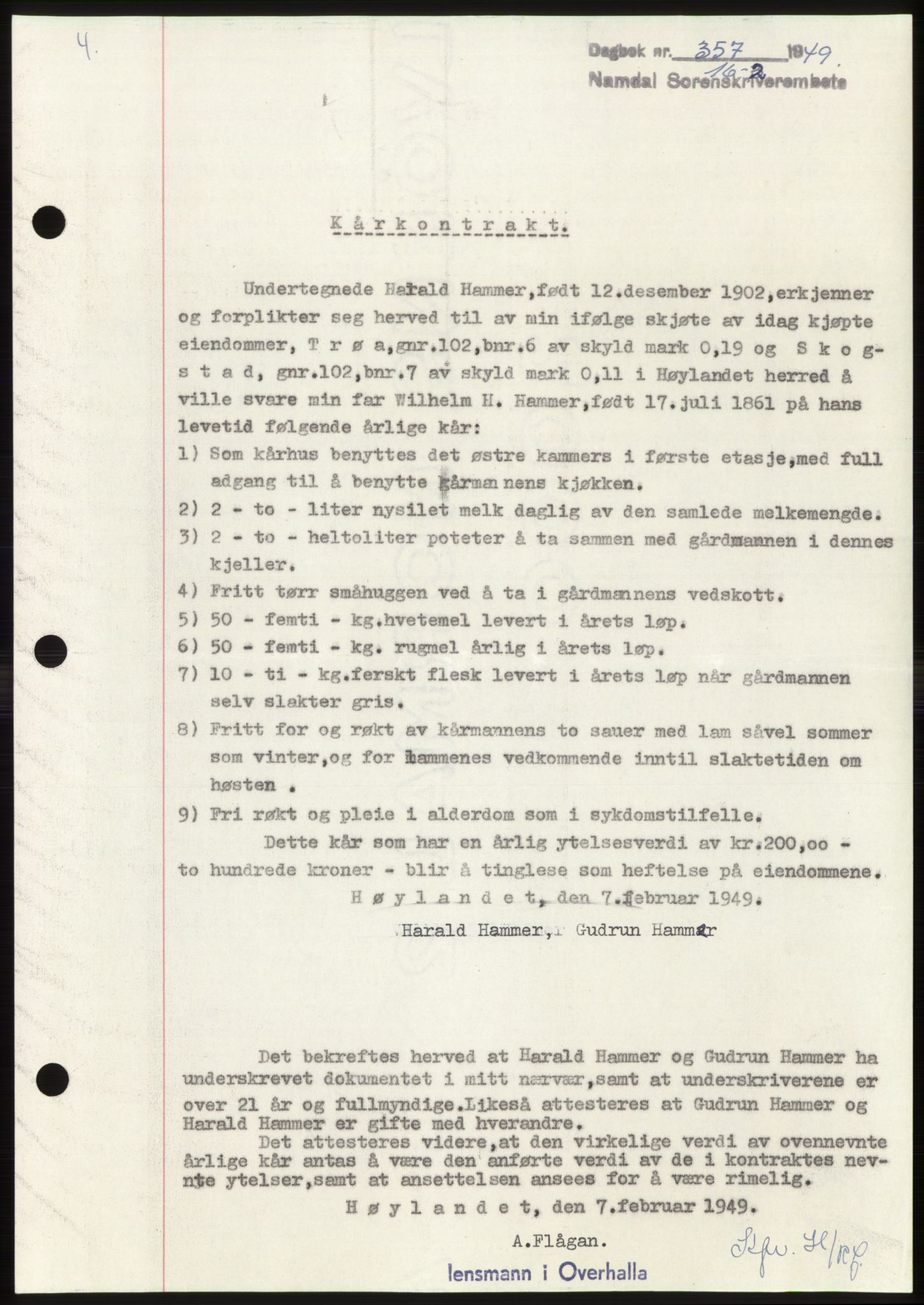 Namdal sorenskriveri, SAT/A-4133/1/2/2C: Pantebok nr. -, 1949-1949, Dagboknr: 357/1949