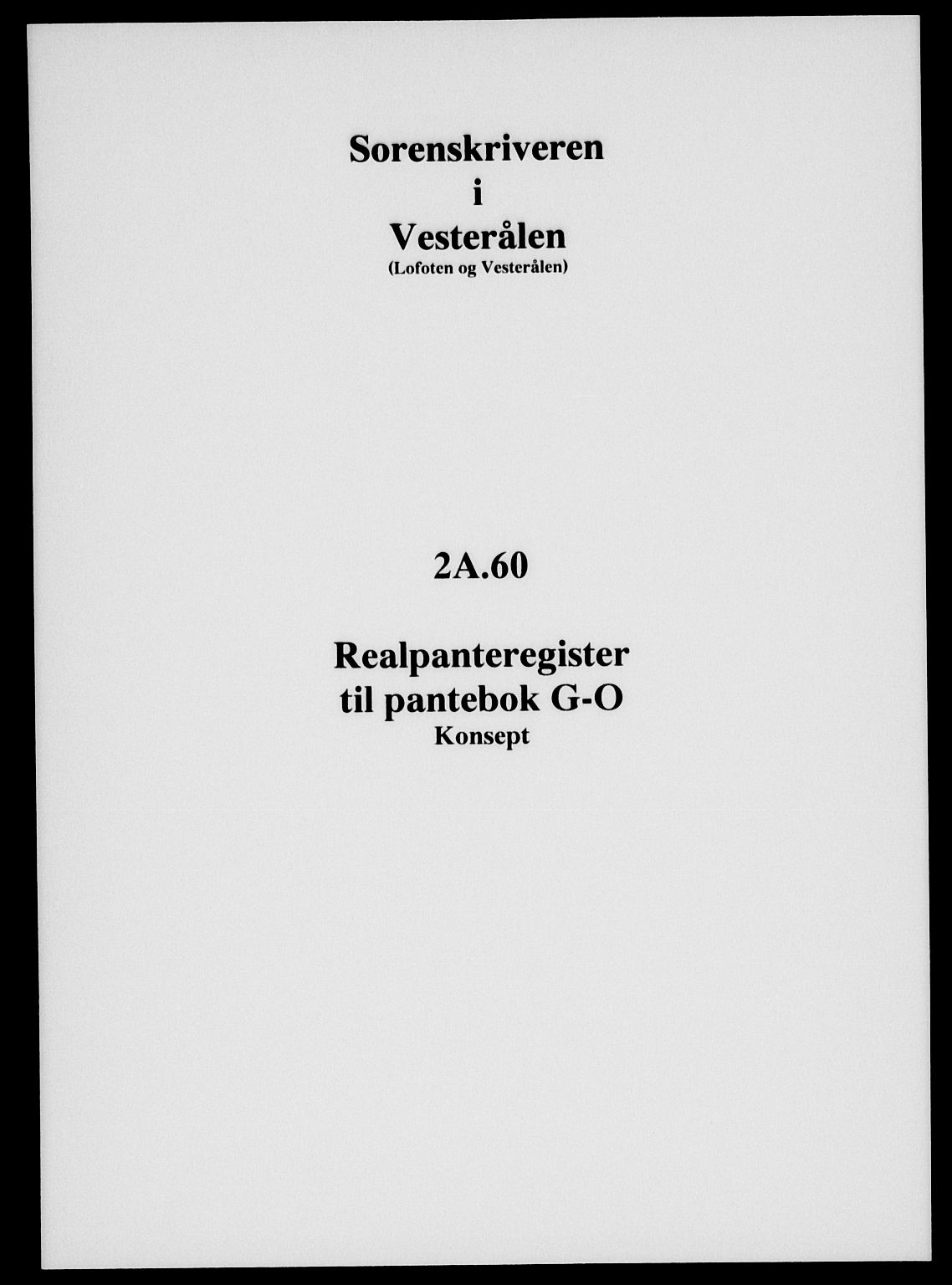 Vesterålen sorenskriveri, AV/SAT-A-4180/1/2/2A/L0060: Panteregister nr. 60