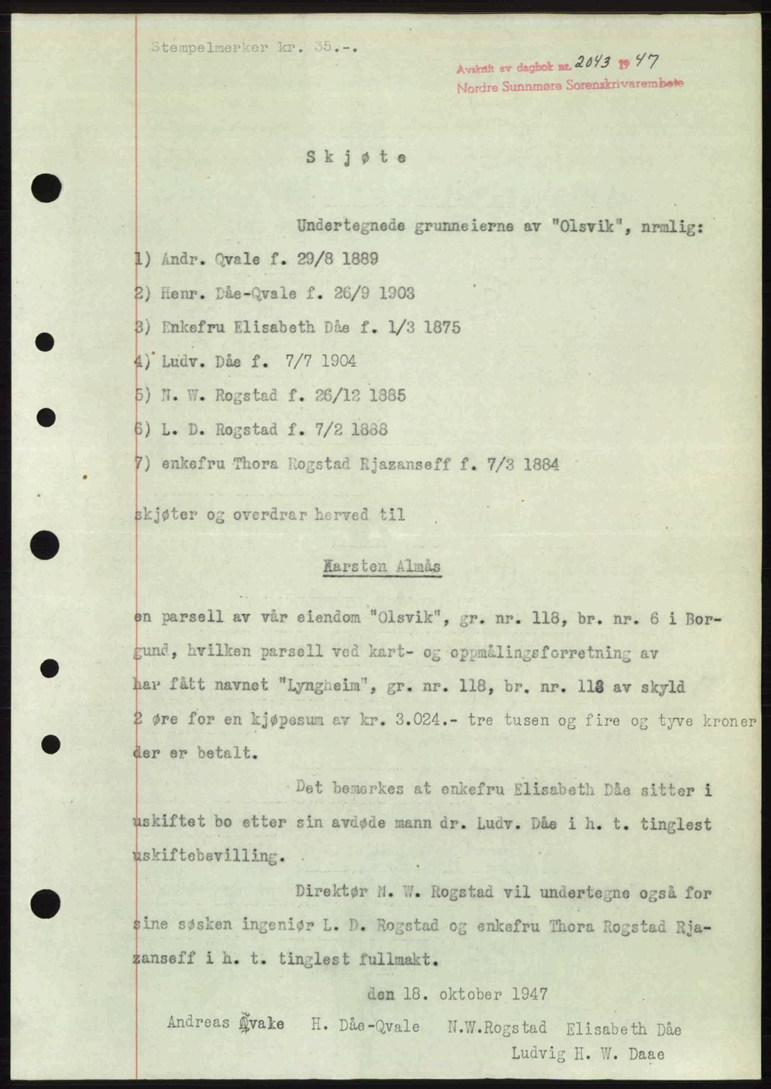 Nordre Sunnmøre sorenskriveri, AV/SAT-A-0006/1/2/2C/2Ca: Pantebok nr. A26, 1947-1948, Dagboknr: 2043/1947