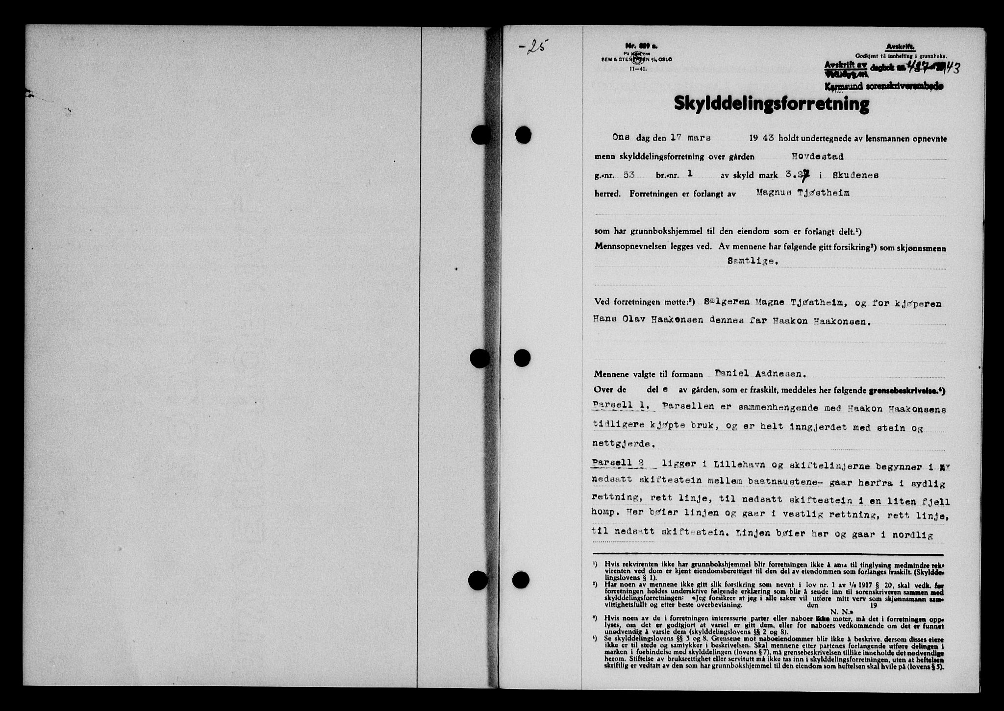 Karmsund sorenskriveri, SAST/A-100311/01/II/IIB/L0079: Pantebok nr. 60A, 1942-1943, Dagboknr: 487/1943