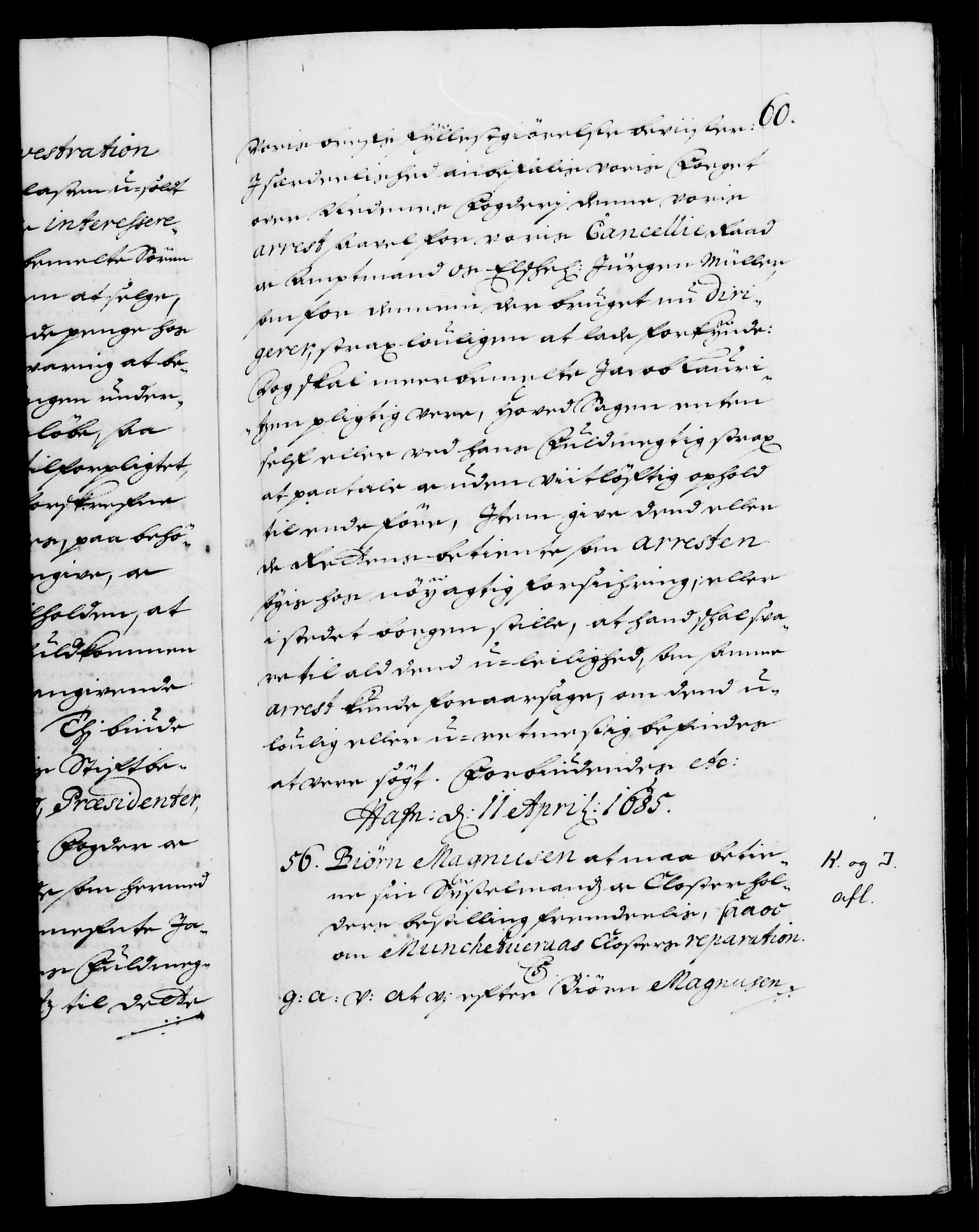 Danske Kanselli 1572-1799, AV/RA-EA-3023/F/Fc/Fca/Fcaa/L0014: Norske registre (mikrofilm), 1685-1687, s. 60a