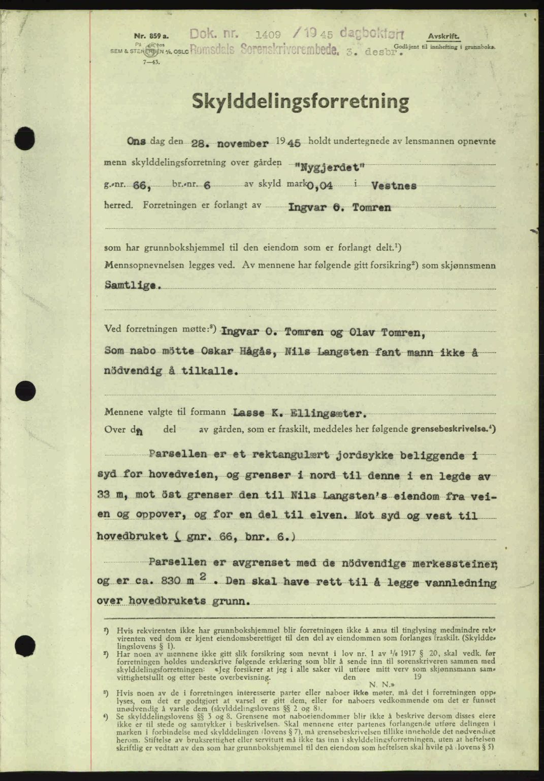 Romsdal sorenskriveri, SAT/A-4149/1/2/2C: Pantebok nr. A18, 1945-1945, Dagboknr: 1409/1945