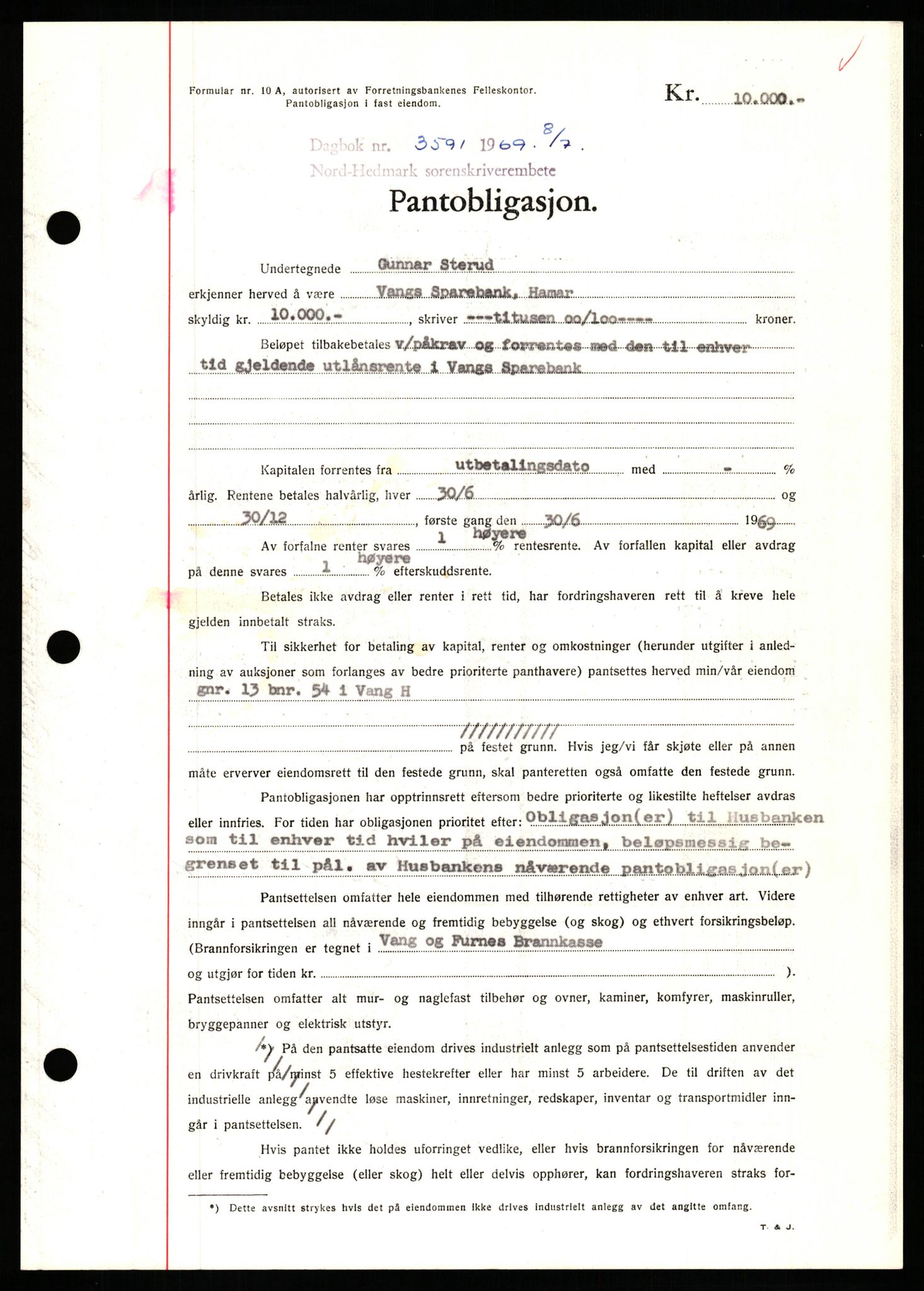 Nord-Hedmark sorenskriveri, SAH/TING-012/H/Hb/Hbf/L0080: Pantebok nr. B80, 1969-1969, Dagboknr: 3591/1969