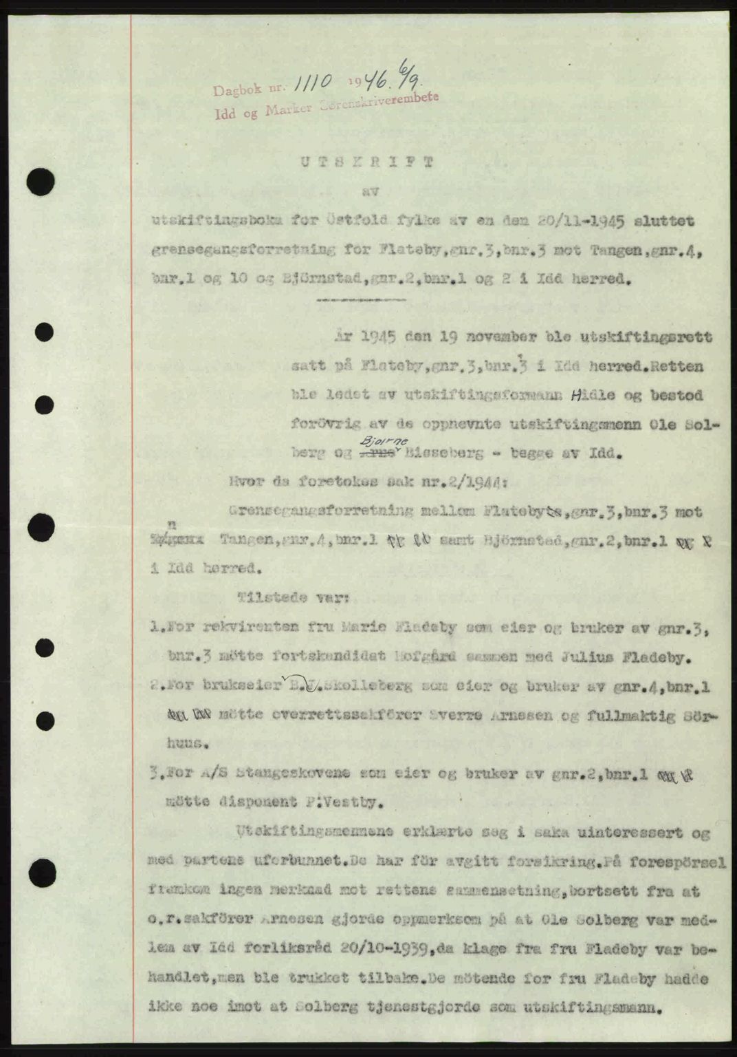 Idd og Marker sorenskriveri, SAO/A-10283/G/Gb/Gbb/L0008: Pantebok nr. A8, 1946-1946, Dagboknr: 1110/1946