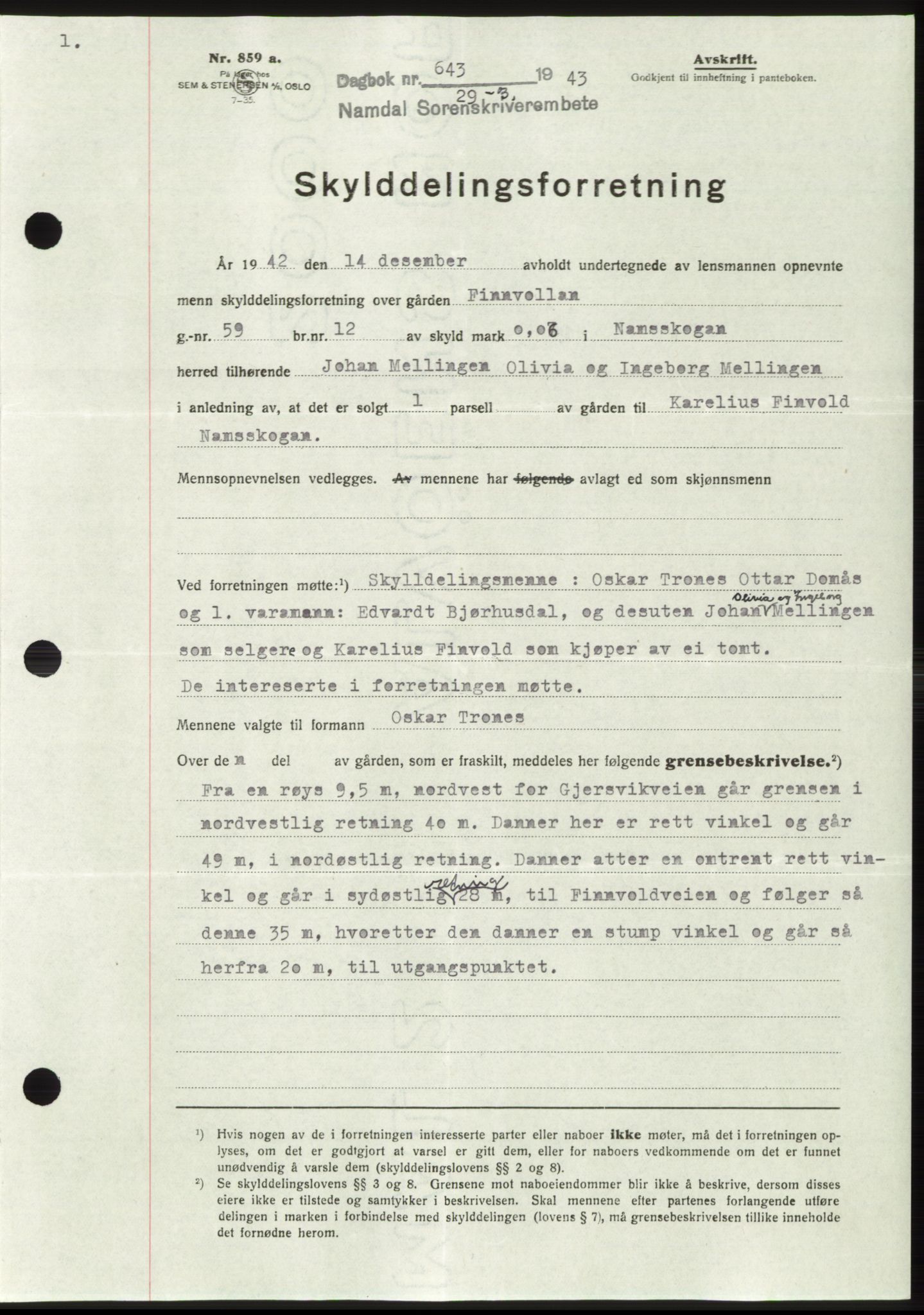 Namdal sorenskriveri, SAT/A-4133/1/2/2C: Pantebok nr. -, 1942-1943, Dagboknr: 643/1943