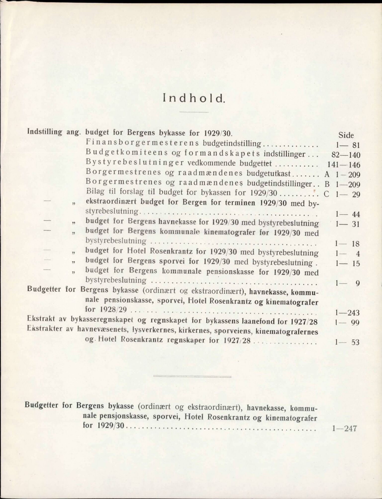 Bergen kommune. Formannskapet, BBA/A-0003/Ad/L0119: Bergens Kommuneforhandlinger, bind II, 1929