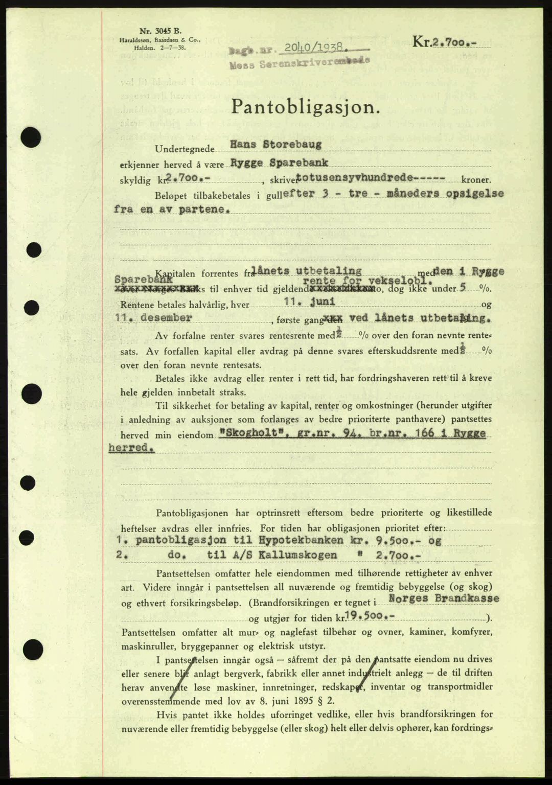Moss sorenskriveri, SAO/A-10168: Pantebok nr. B6, 1938-1938, Dagboknr: 2040/1938