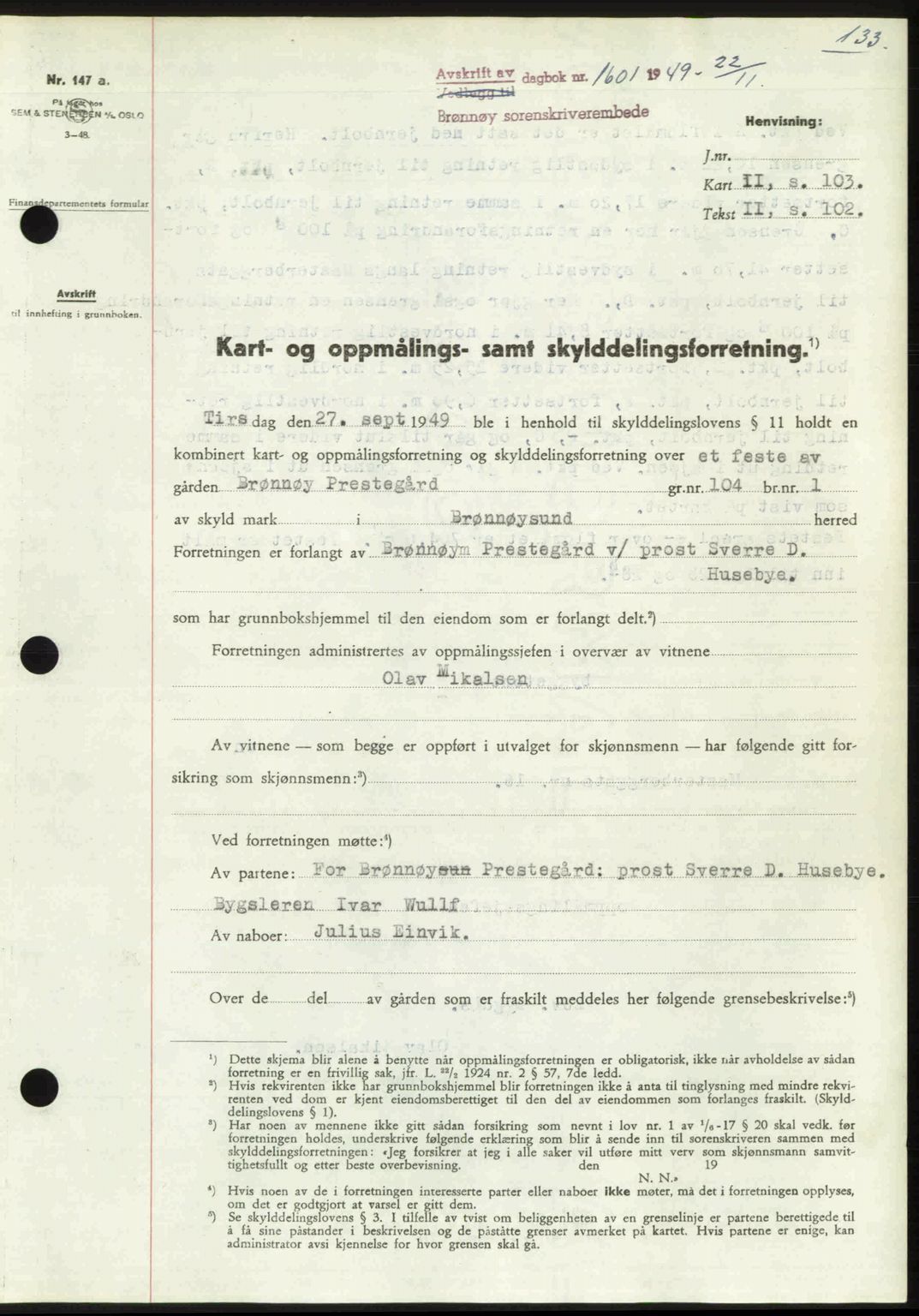 Brønnøy sorenskriveri, SAT/A-4170/1/2/2C: Pantebok nr. 34, 1949-1950, Dagboknr: 1601/1949