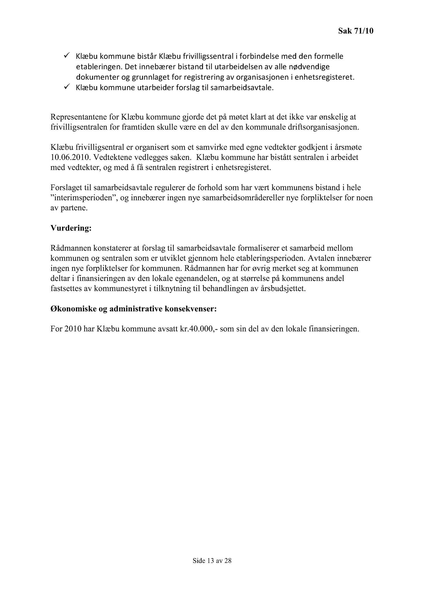 Klæbu Kommune, TRKO/KK/02-FS/L003: Formannsskapet - Møtedokumenter, 2010, s. 1550