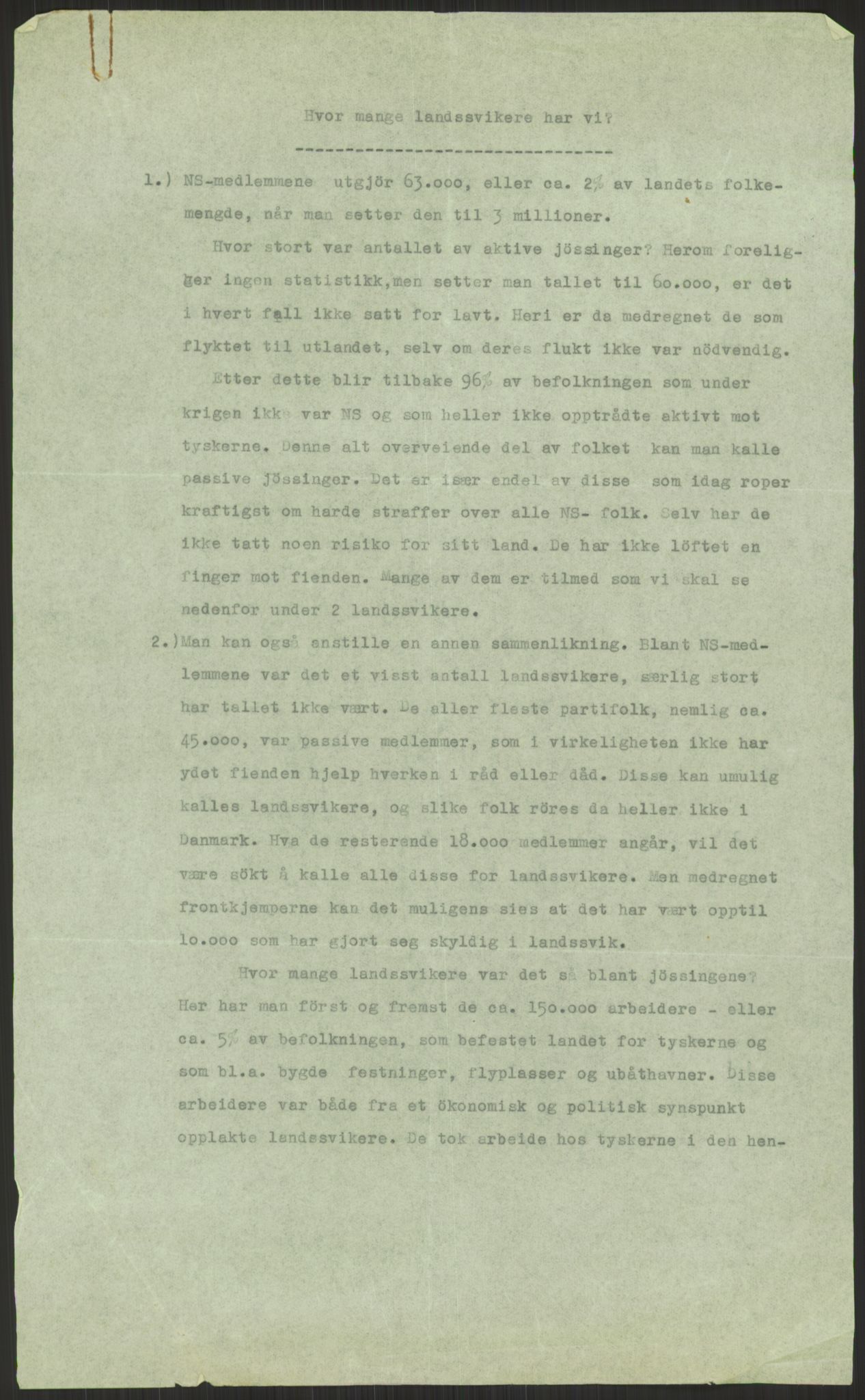 Mellbye, Johan, RA/PA-0279/H/L0040/0002: Tidligere forseglet pakke med politisk innhold om landssvikoppgjøret / Anonyme brev, 1945, s. 2