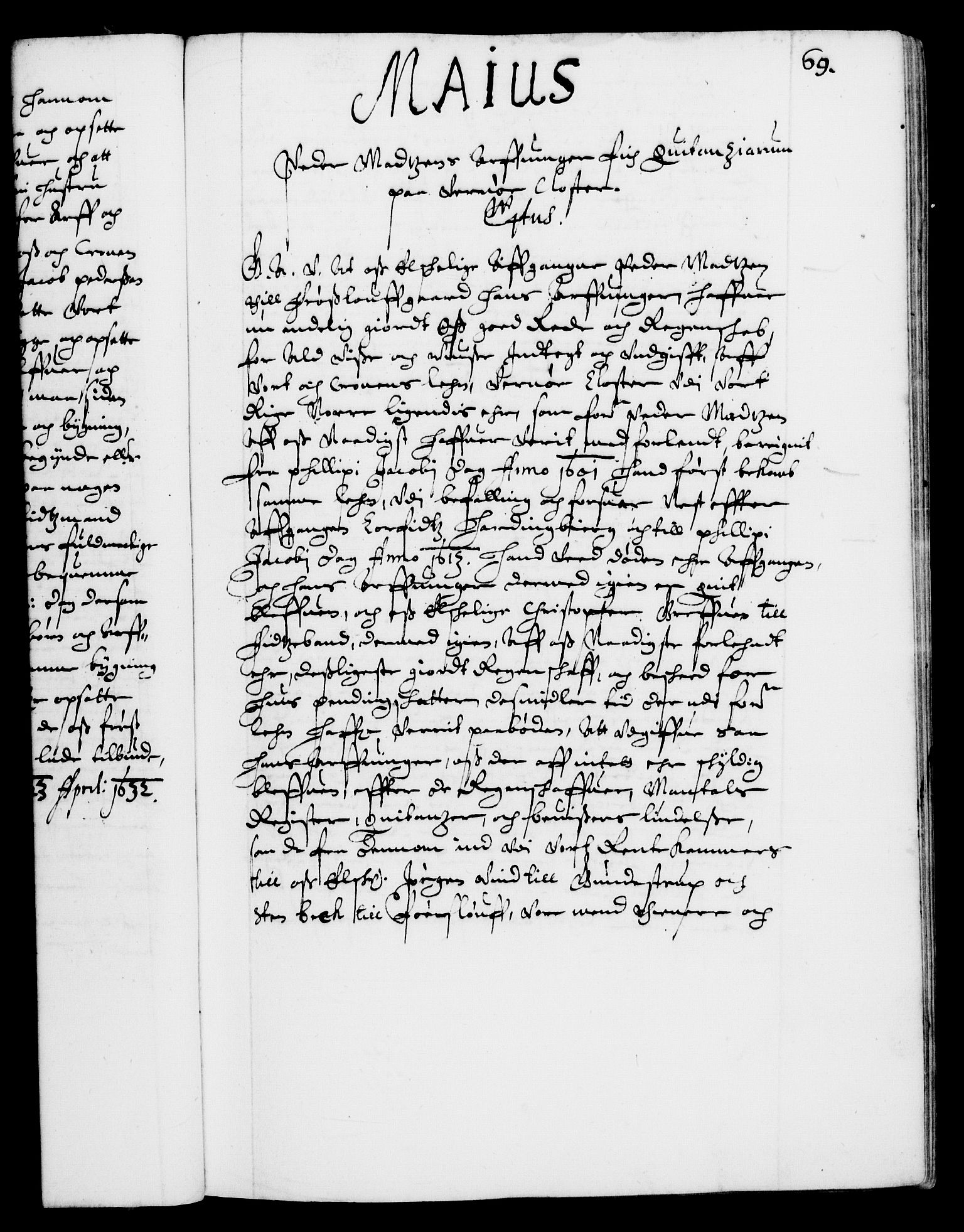 Danske Kanselli 1572-1799, AV/RA-EA-3023/F/Fc/Fca/Fcaa/L0005: Norske registre (mikrofilm), 1631-1636, s. 69a