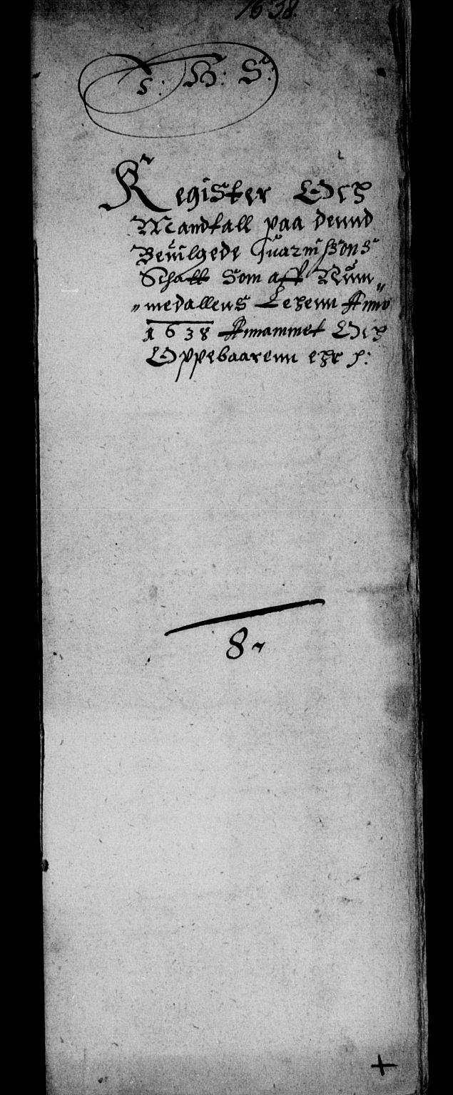 Rentekammeret inntil 1814, Reviderte regnskaper, Lensregnskaper, RA/EA-5023/R/Rb/Rbw/L0064: Trondheim len, 1638-1639