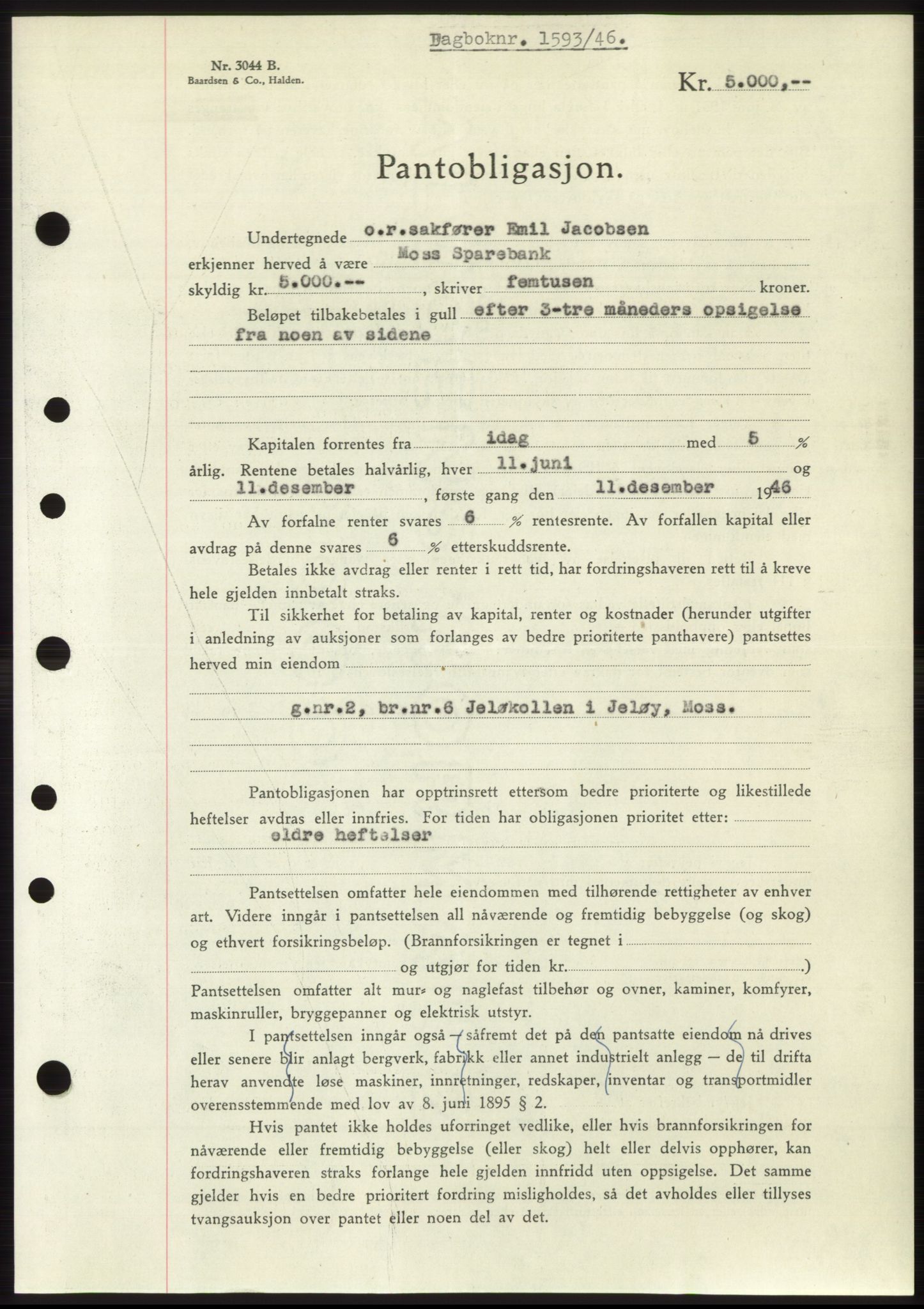 Moss sorenskriveri, SAO/A-10168: Pantebok nr. B15, 1946-1946, Dagboknr: 1593/1946