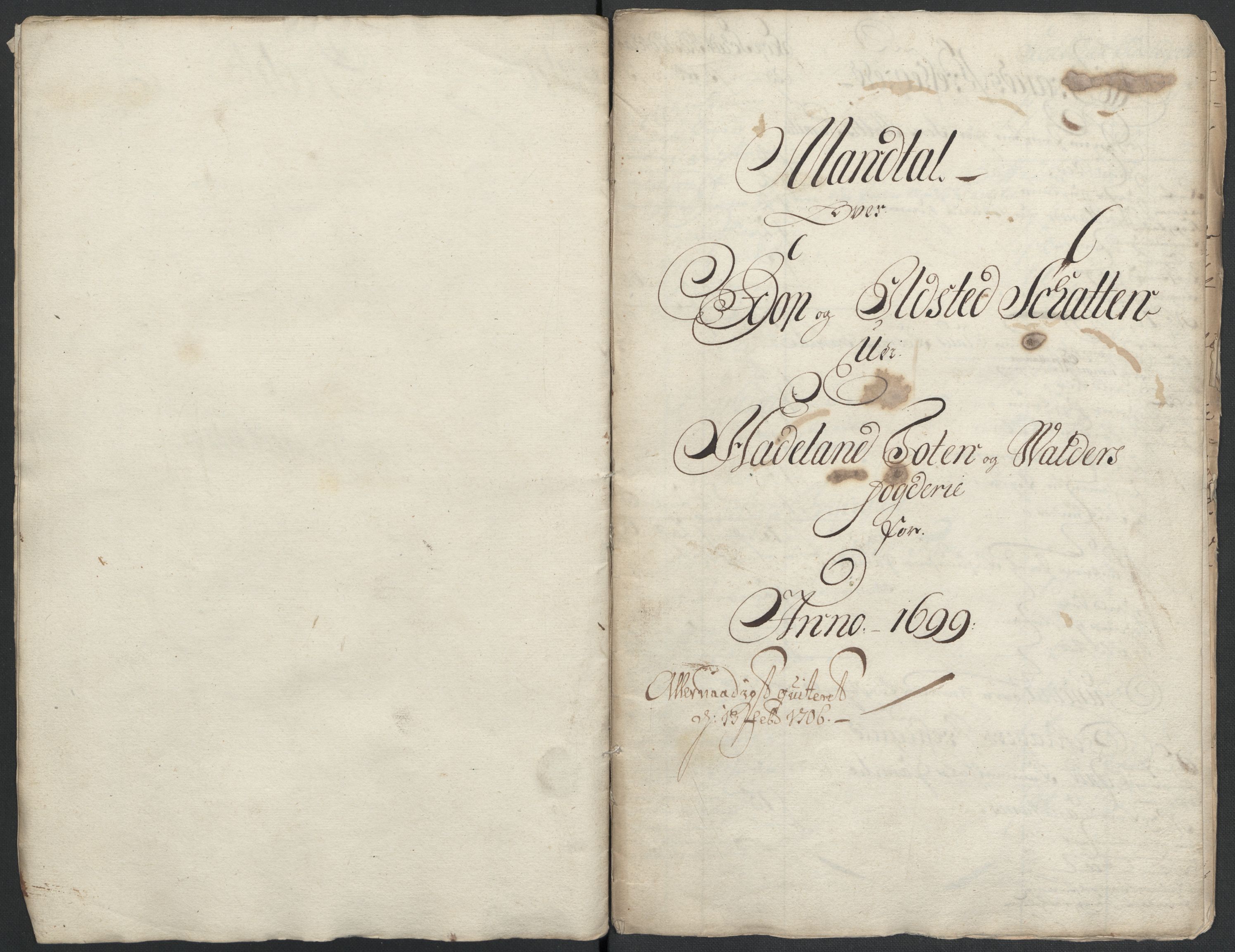 Rentekammeret inntil 1814, Reviderte regnskaper, Fogderegnskap, AV/RA-EA-4092/R18/L1297: Fogderegnskap Hadeland, Toten og Valdres, 1699, s. 14