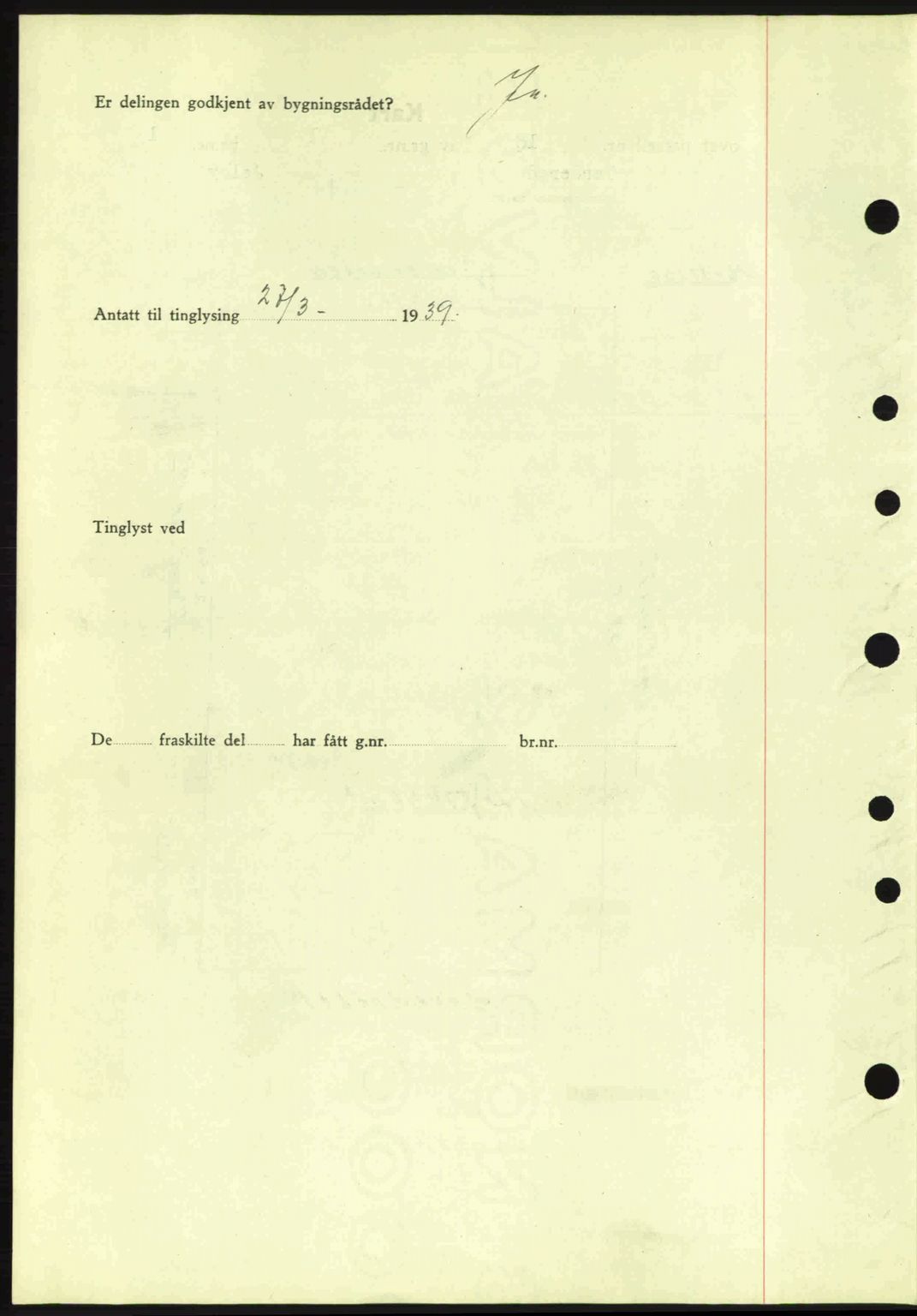 Moss sorenskriveri, SAO/A-10168: Pantebok nr. A5, 1938-1939, Dagboknr: 688/1939