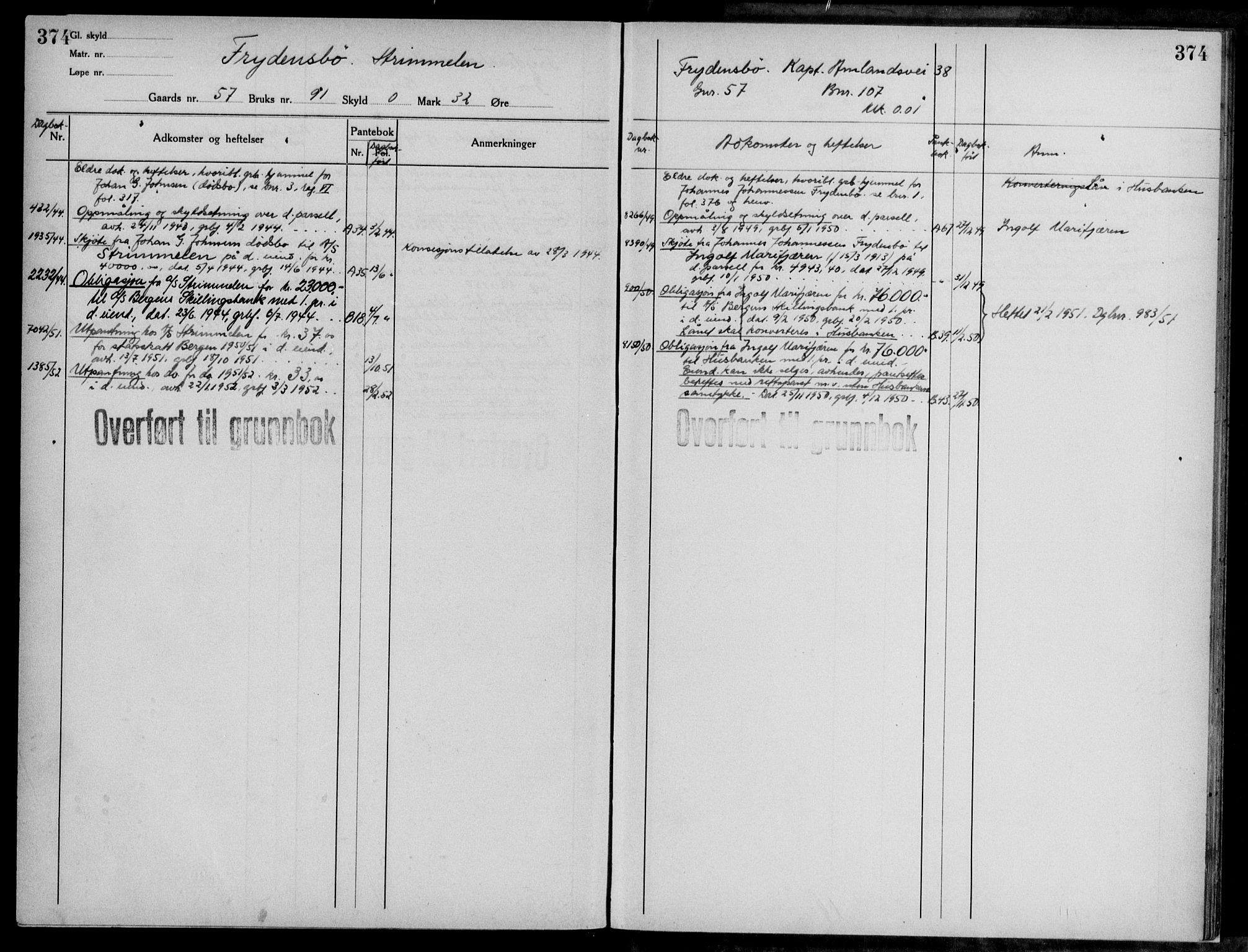 Midhordland sorenskriveri, AV/SAB-A-3001/1/G/Ga/Gab/L0117: Panteregister nr. II.A.b.117, s. 374