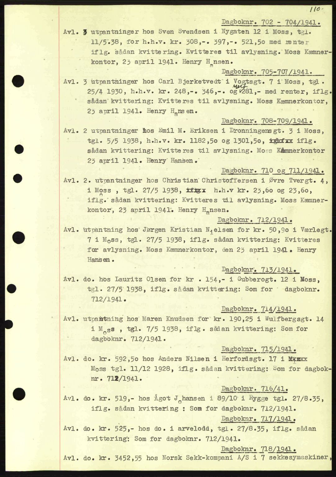 Moss sorenskriveri, SAO/A-10168: Pantebok nr. B10, 1940-1941, Dagboknr: 704/1941