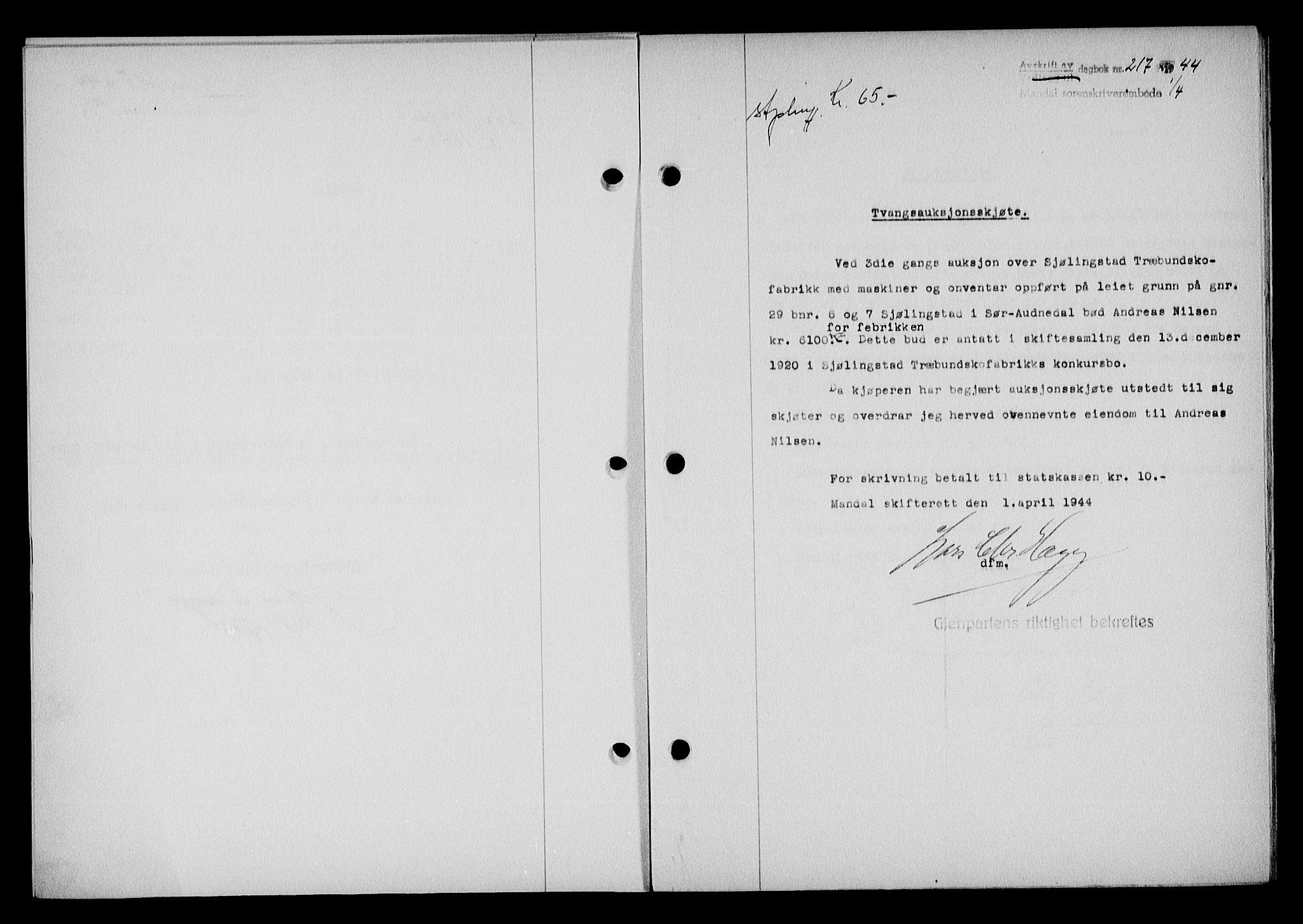 Mandal sorenskriveri, SAK/1221-0005/001/G/Gb/Gba/L0075: Pantebok nr. A-12, 1943-1944, Dagboknr: 217/1944