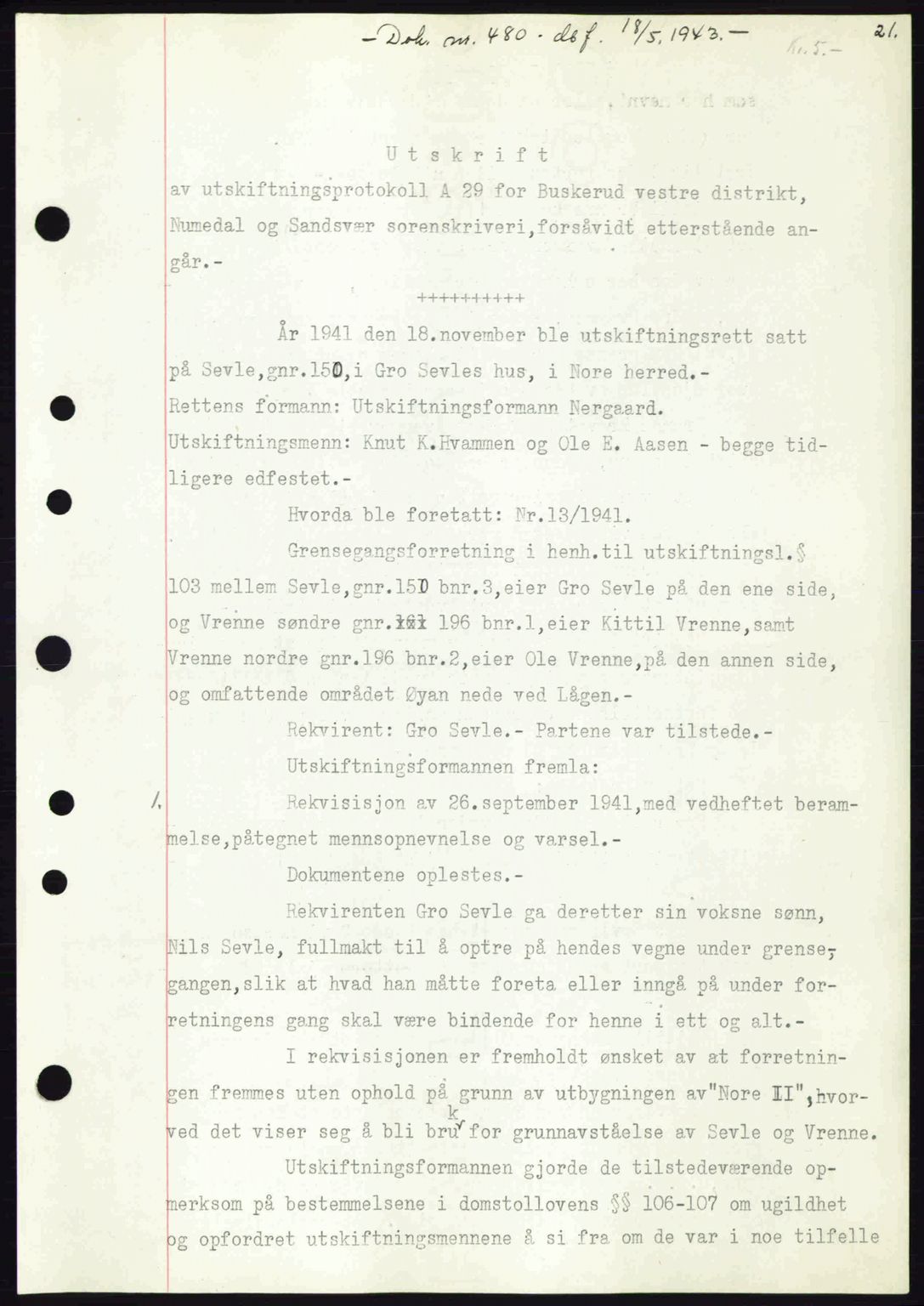 Numedal og Sandsvær sorenskriveri, SAKO/A-128/G/Ga/Gaa/L0055: Pantebok nr. A7, 1943-1944, Dagboknr: 480/1943