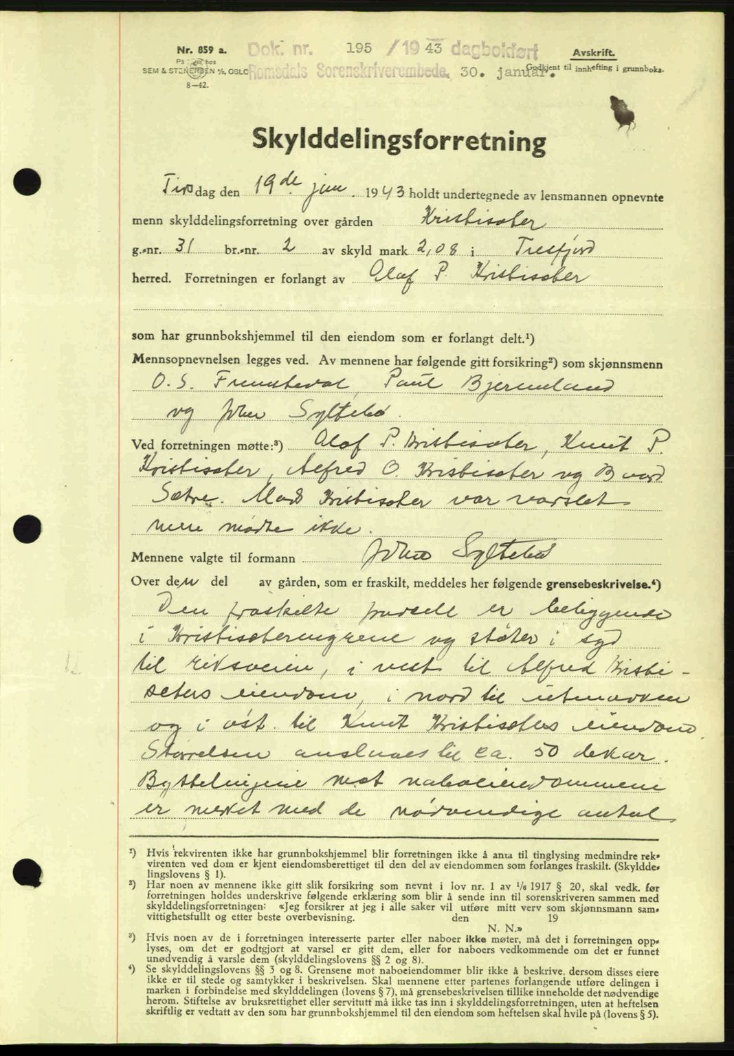 Romsdal sorenskriveri, SAT/A-4149/1/2/2C: Pantebok nr. A13, 1942-1943, Dagboknr: 195/1943